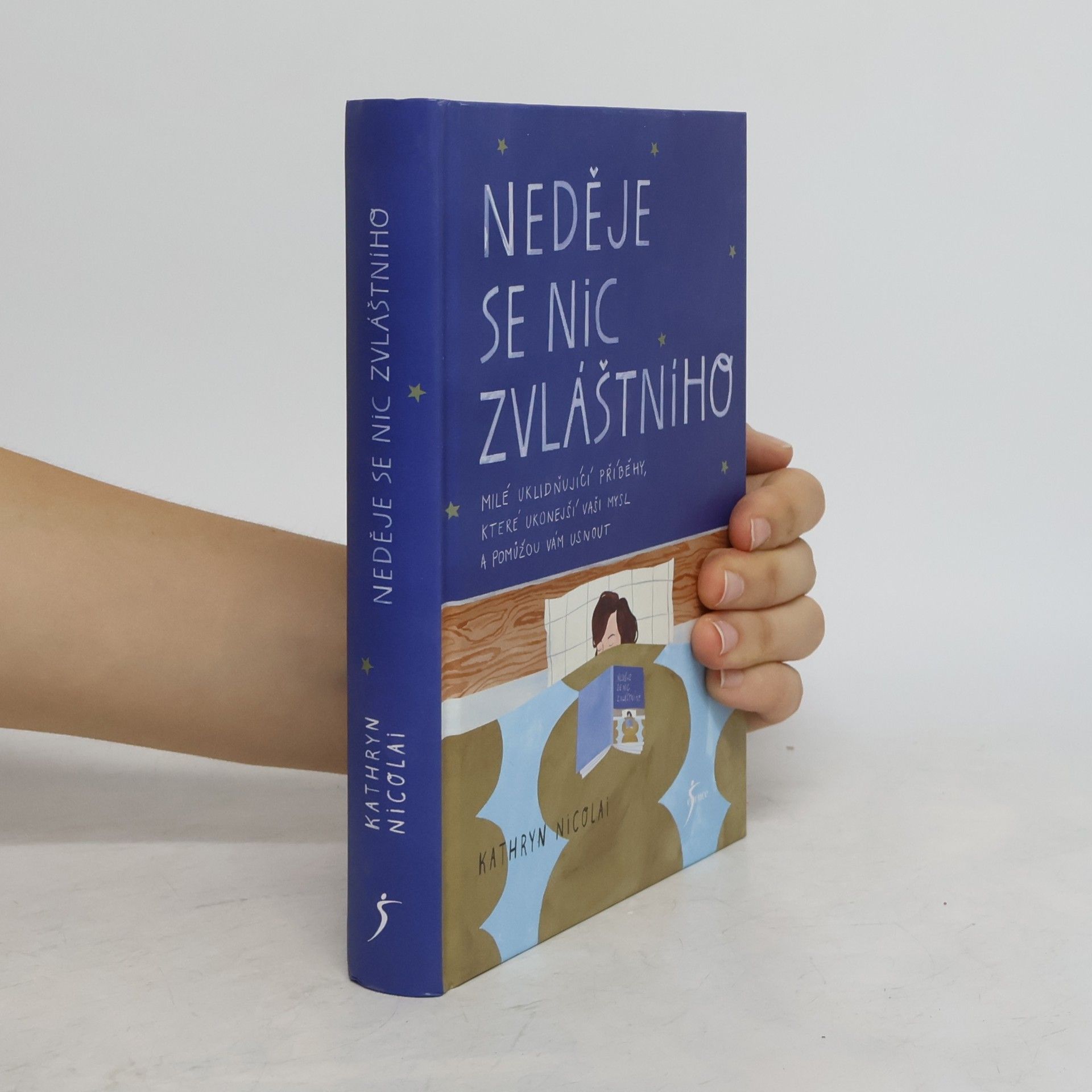 Kathryn Nicolai Neděje se nic zvláštního