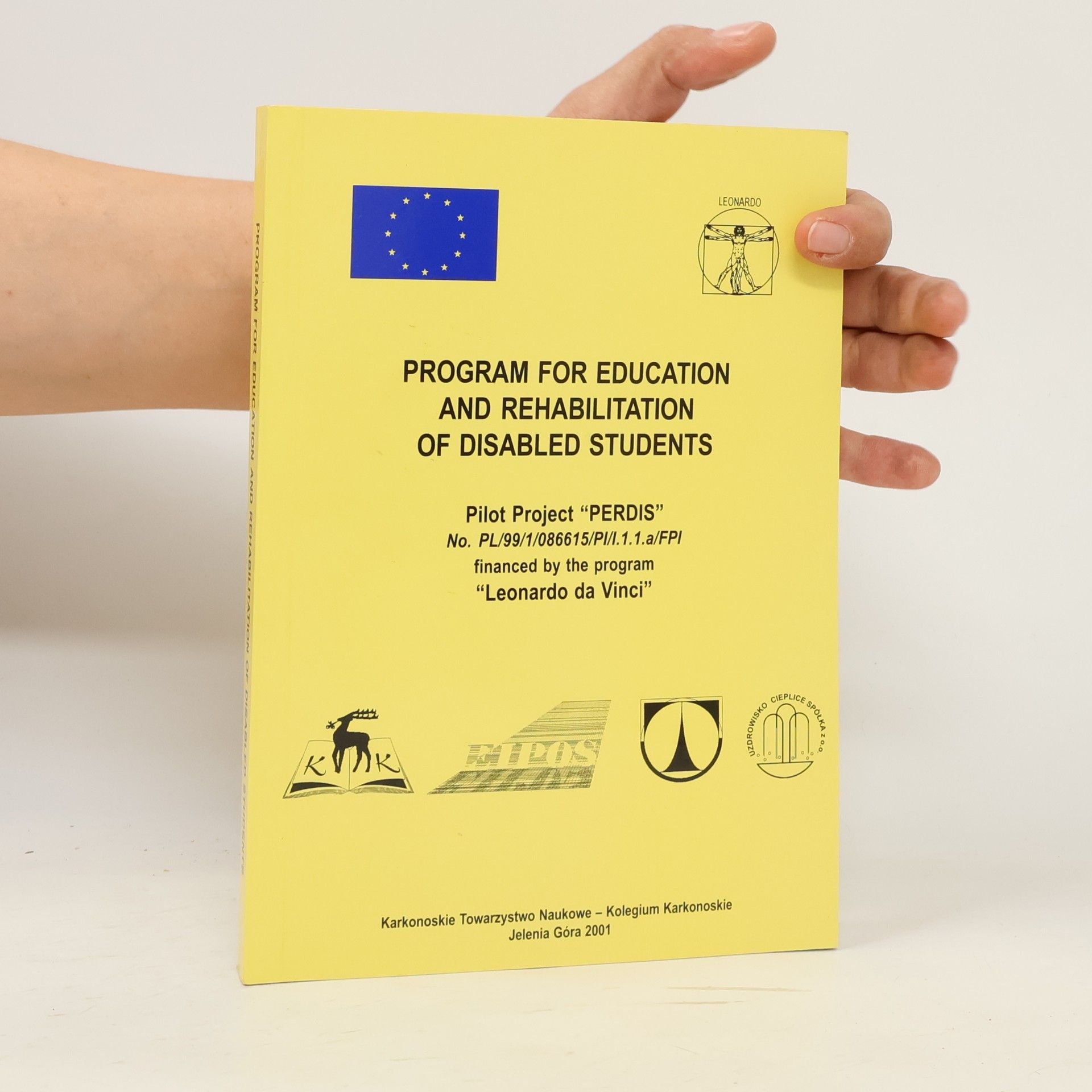 Tomasz Winnicki Leonardo Da Vinci: Program for Education and Rehabilitation of Disabled Students