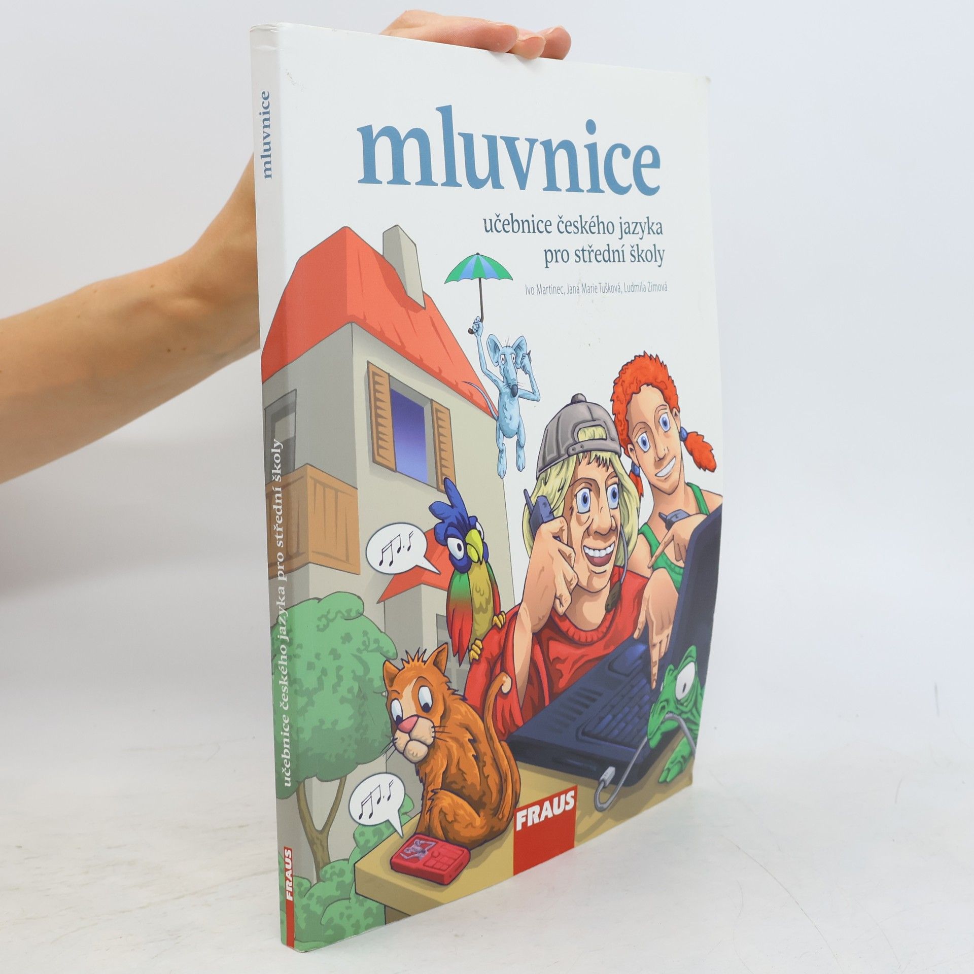 Ludmila Zimová Učebnice českého jazyka pro střední školy. Mluvnice
