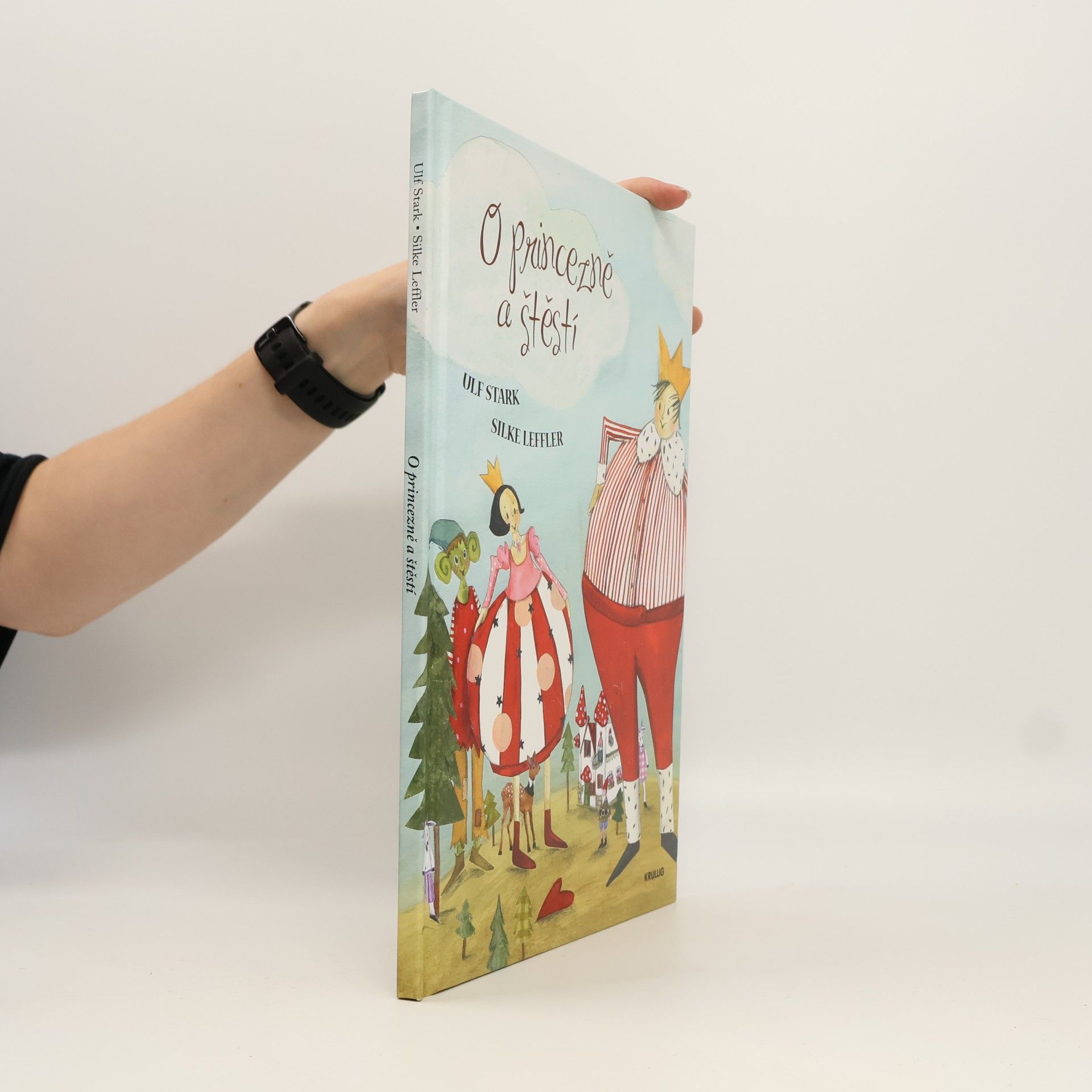 Silke Leffler O princezně a štěstí