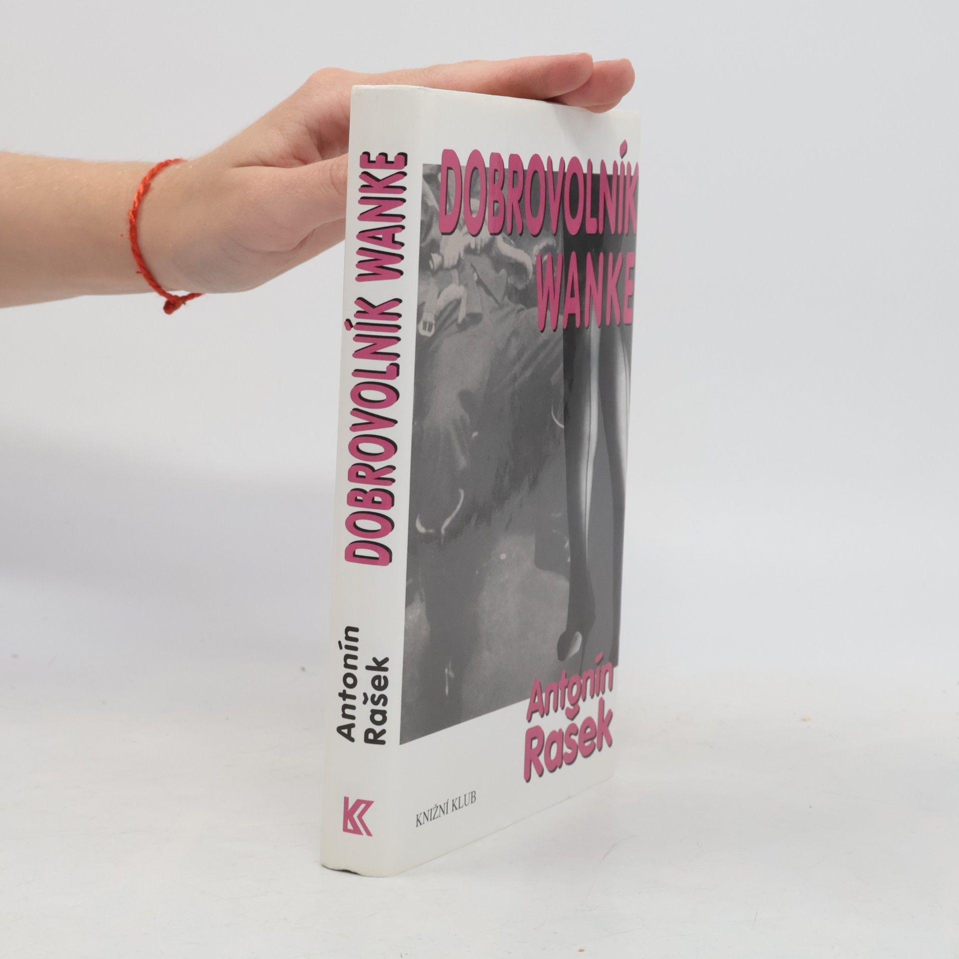 Antonín Rašek Dobrovolník Wanke