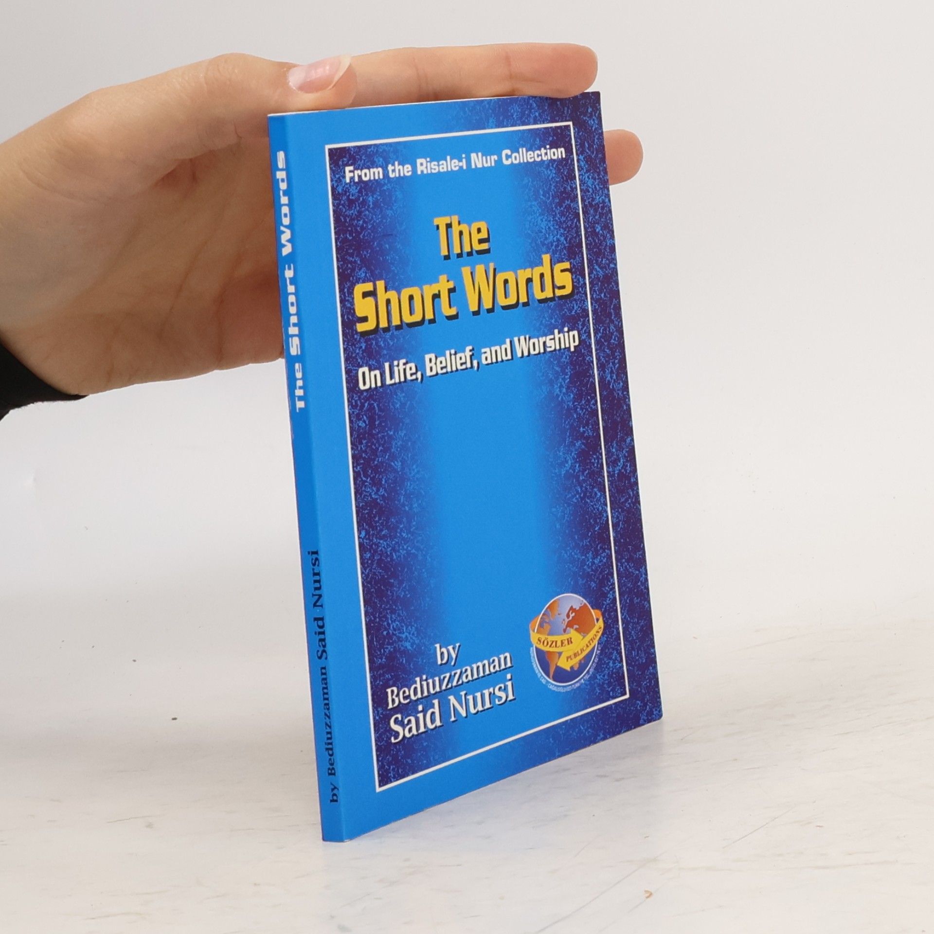 Said Nursî Risale-i Nur Collection: The Short Words
