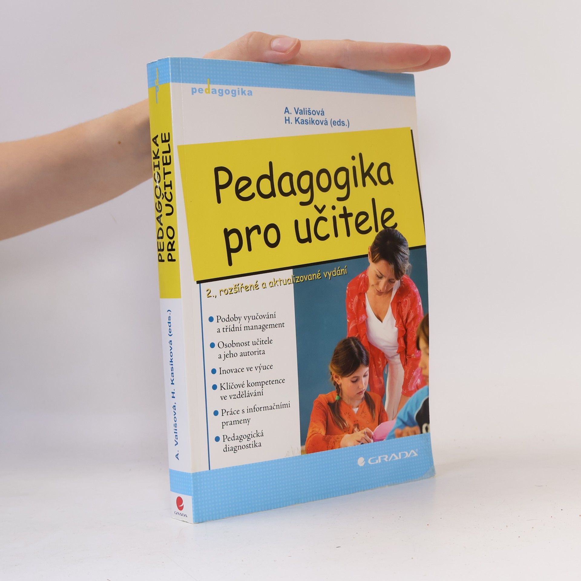 Hana Kasíková Pedagogika pro učitele