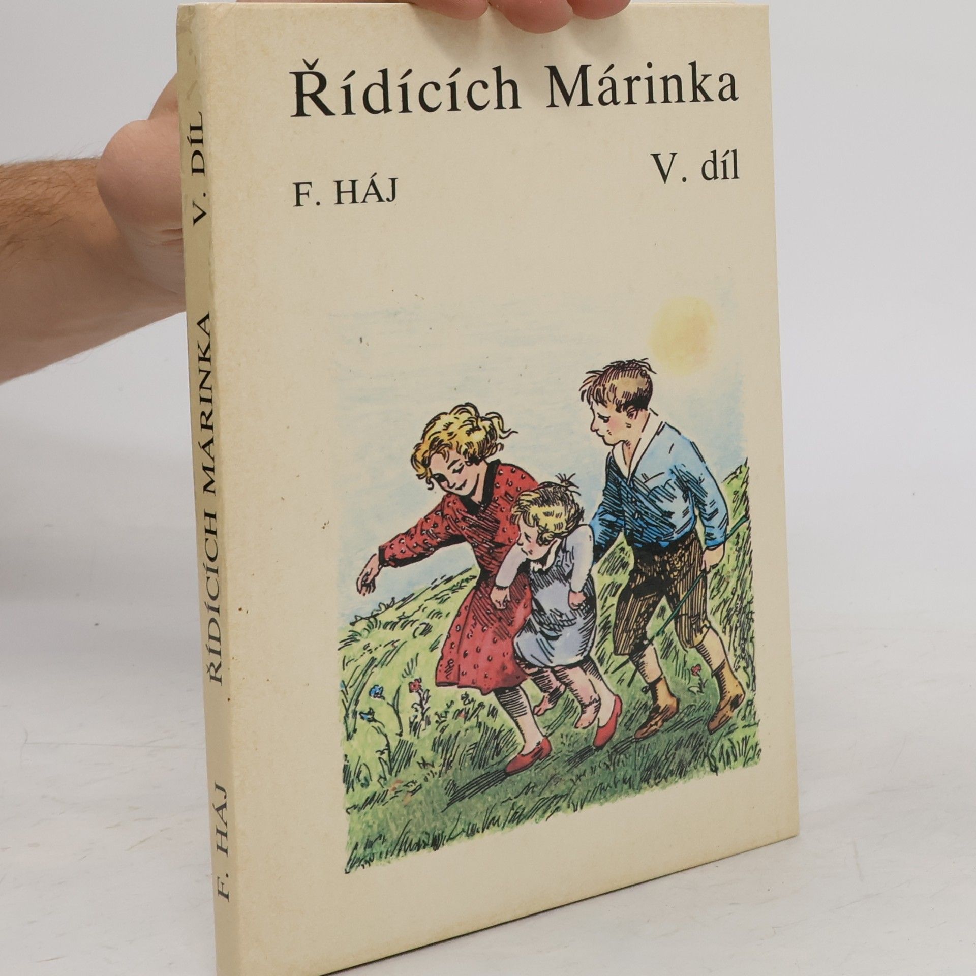 Felix Háj Řídících Márinka V