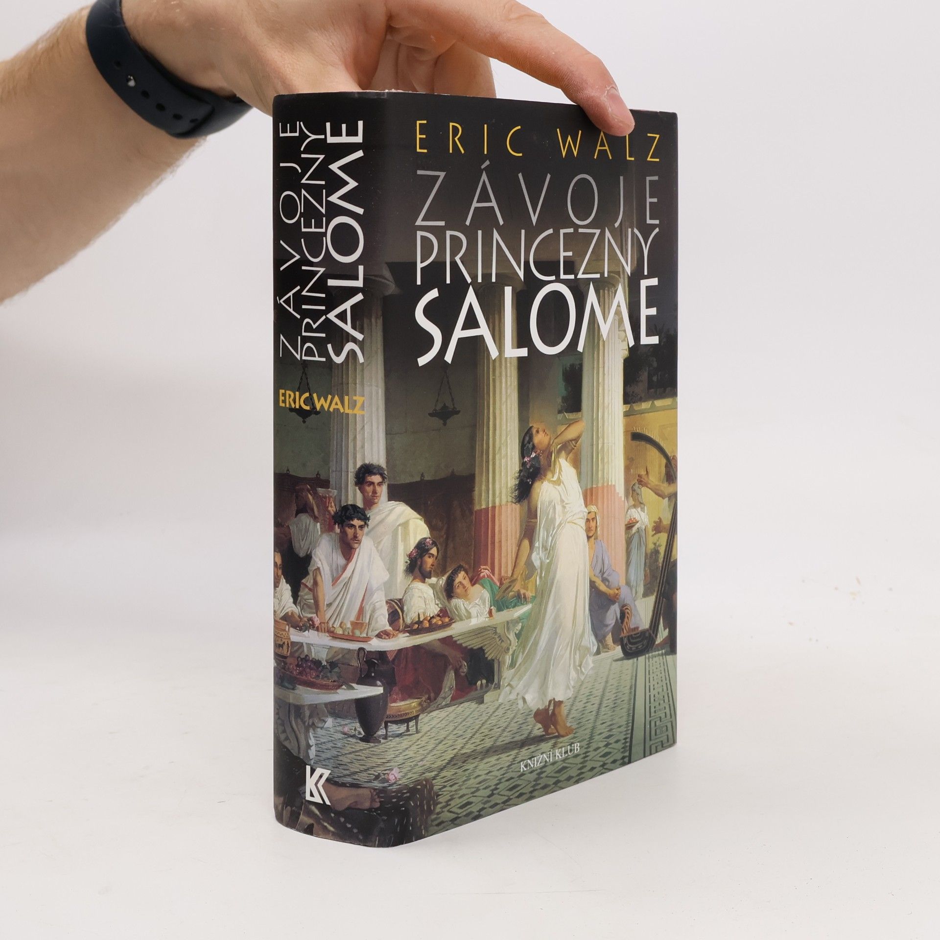 Eric Walz Závoje princezny Salome