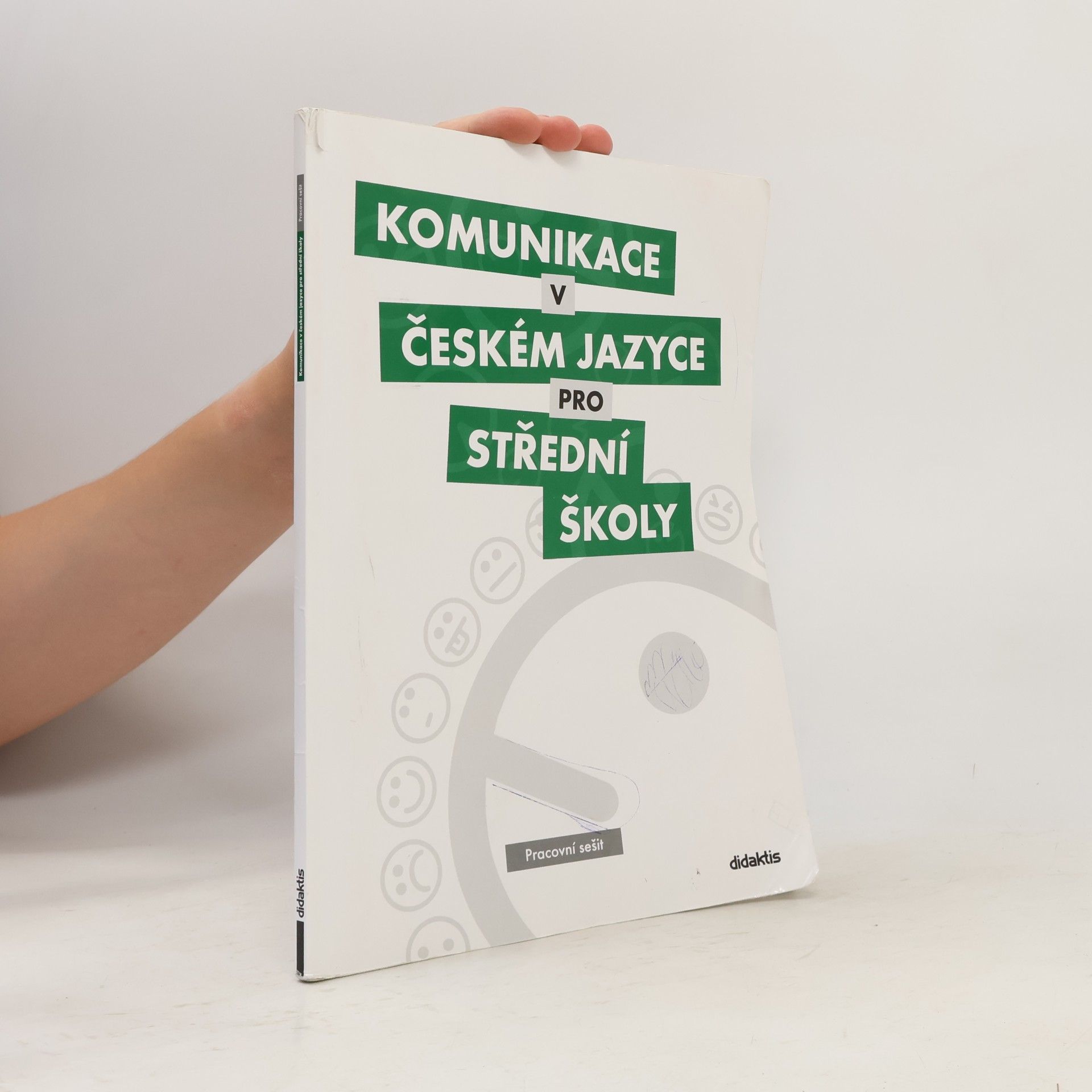 Olga Čelišová Komunikace v českém jazyce pro střední školy: Pracovní sešit