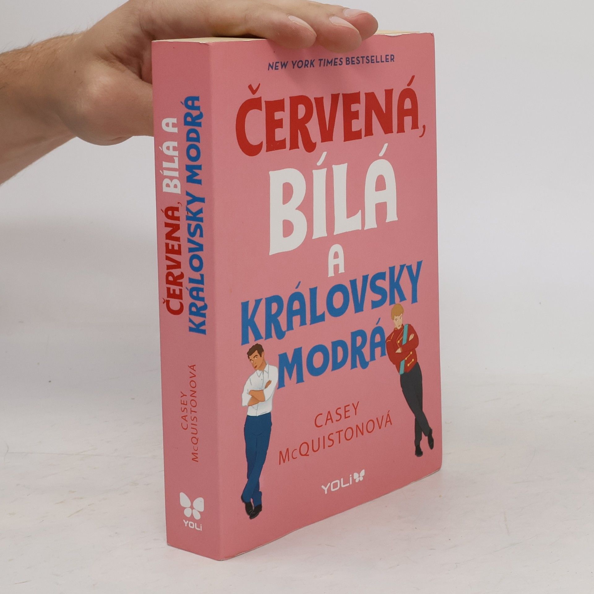 Casey McQuiston Červená, bílá a královsky modrá