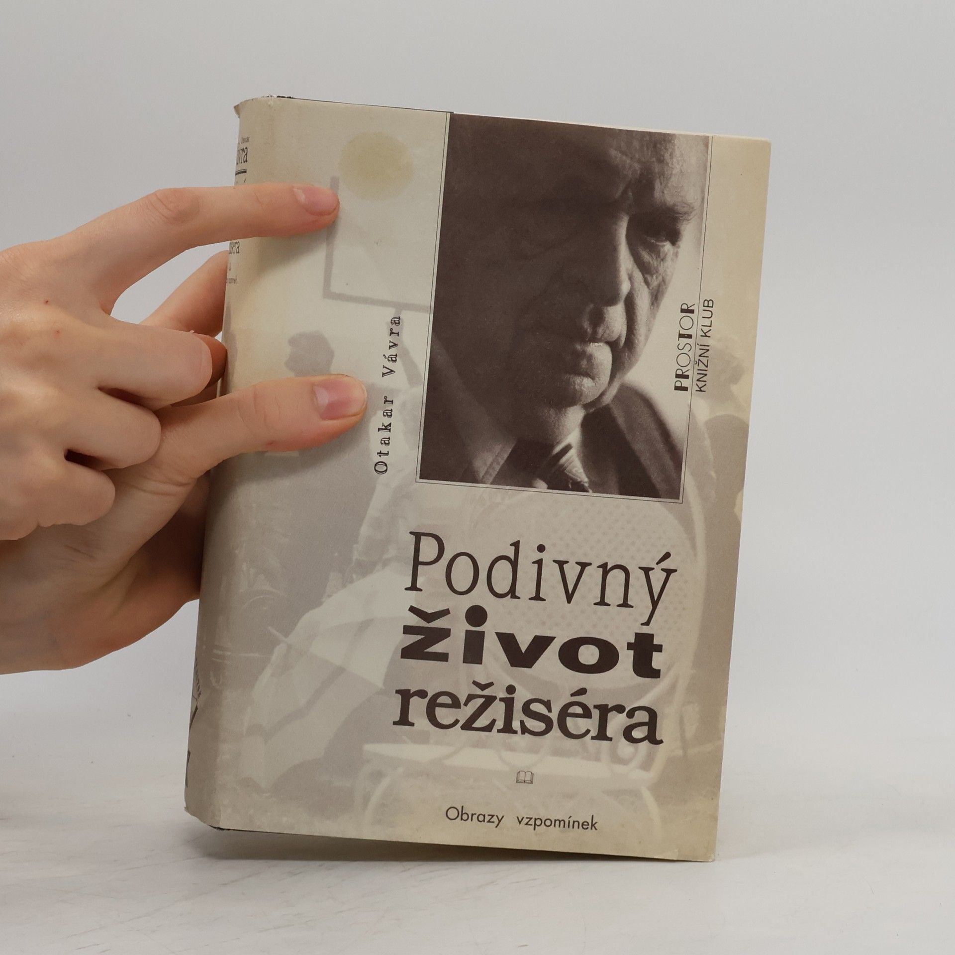 Otakar Vávra Podivný život režiséra : obrazy vzpomínek
