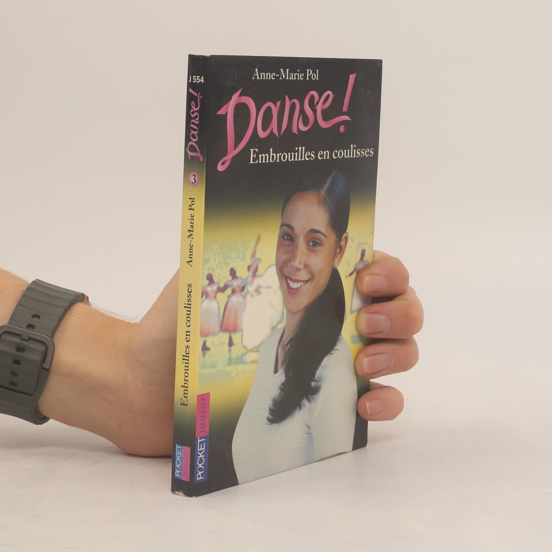 Anne-Marie Pol Danse - 3: Embrouilles en coulisses