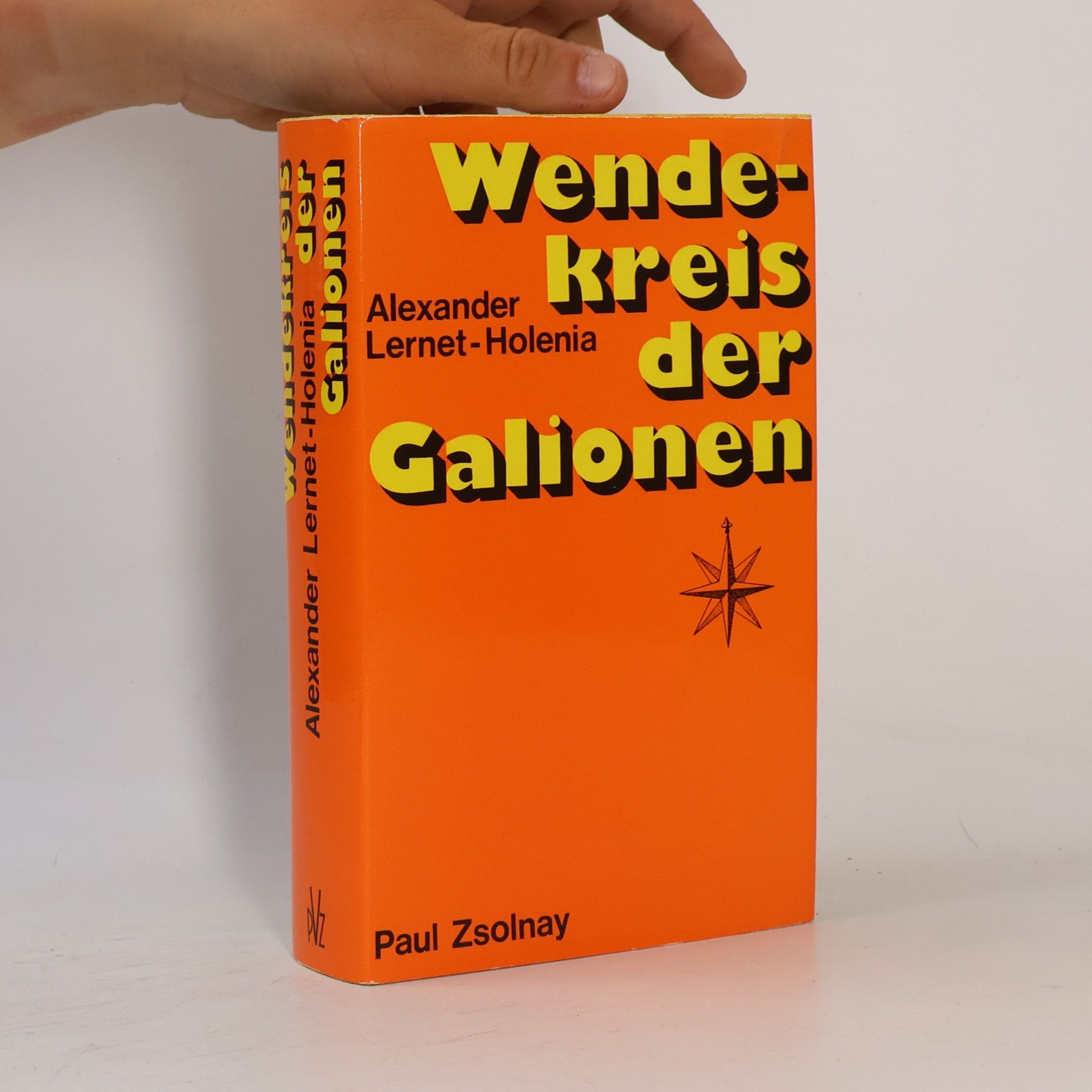 Alexander Lernet-Holenia Wendekreis der Galionen