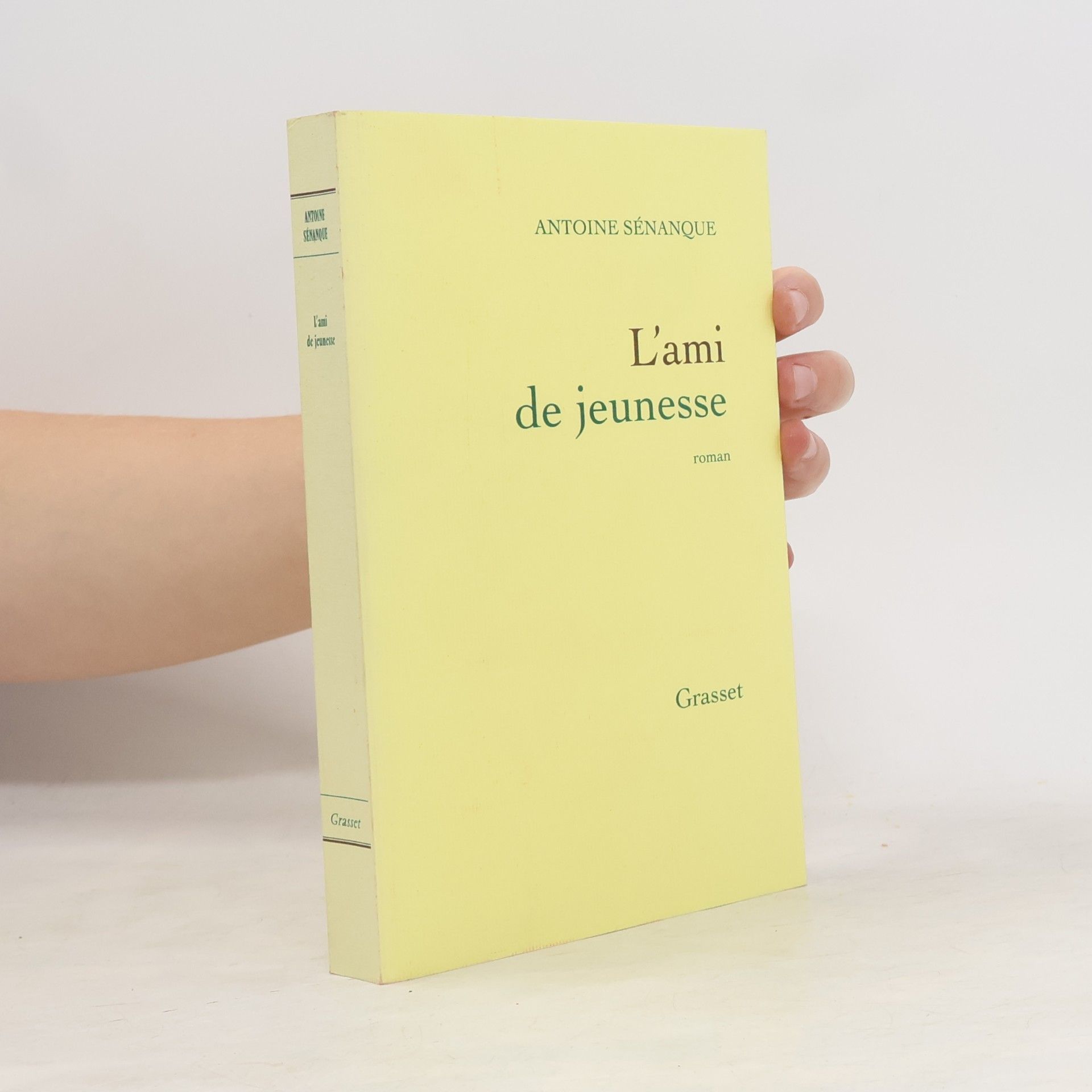Antoine Sénanque L'ami de jeunesse