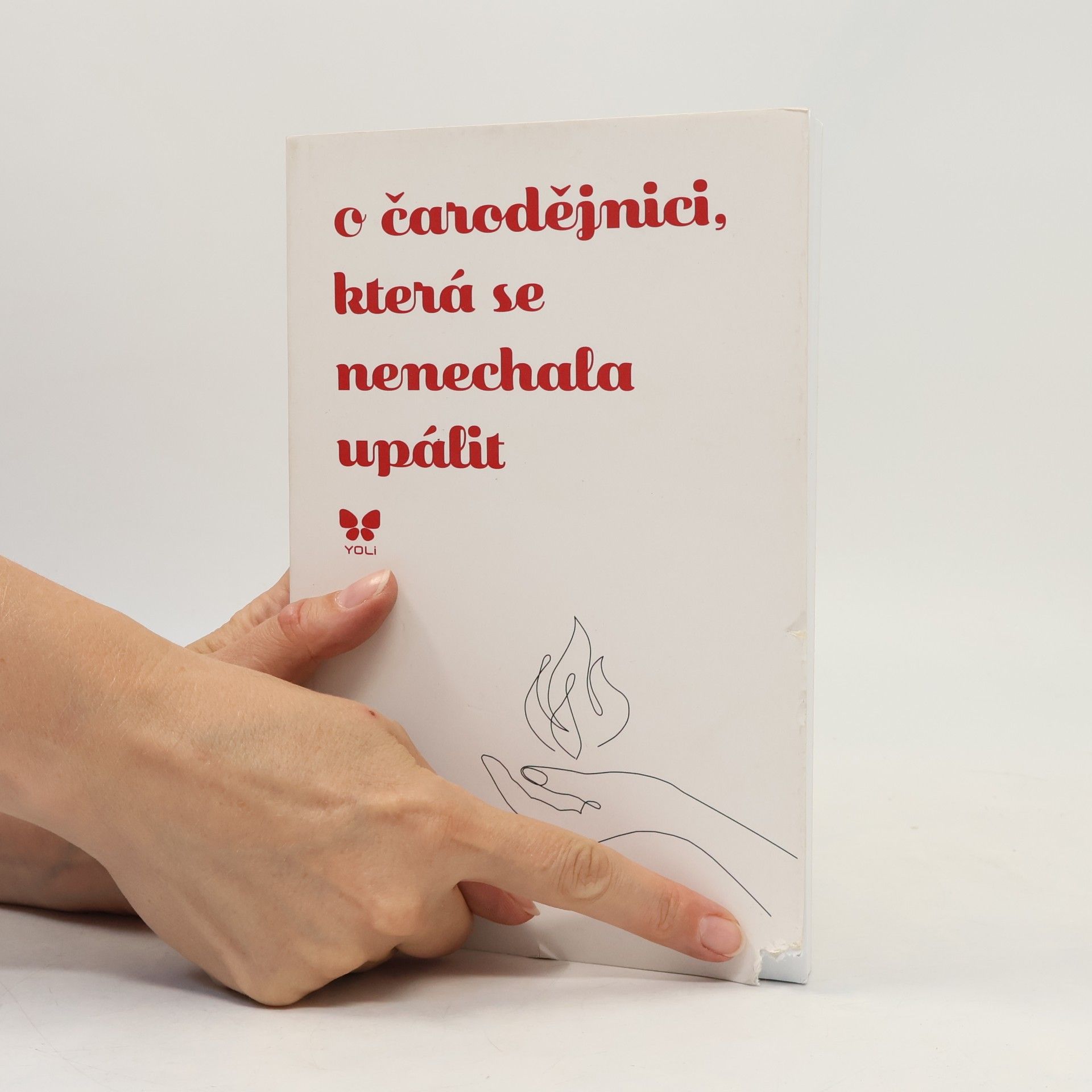 Amanda Lovelace O čarodějnici, která se nenechala upálit