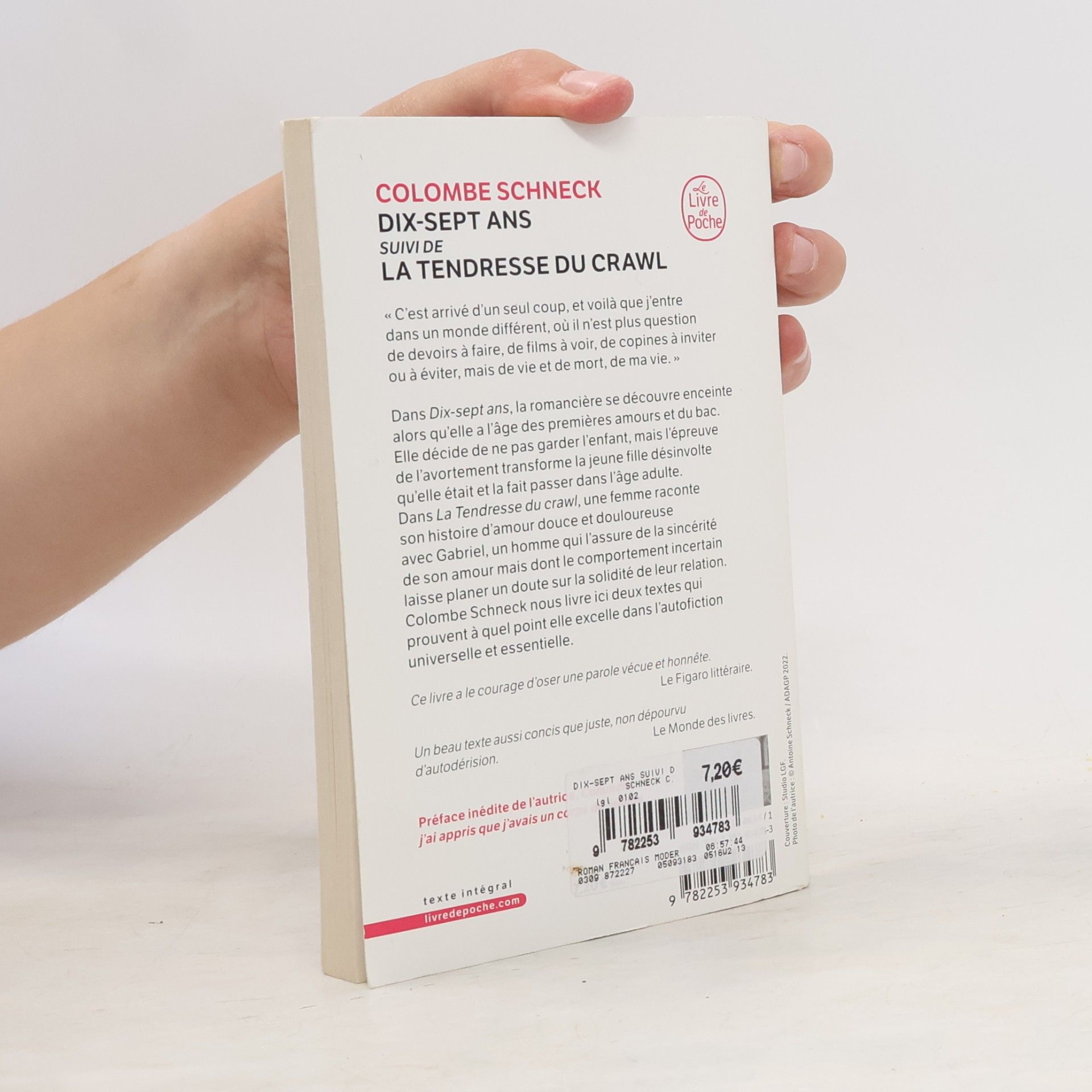 Colombe Schneck Le Livre de Poche: Dix-sept ans suivi de La Tendresse du crawl