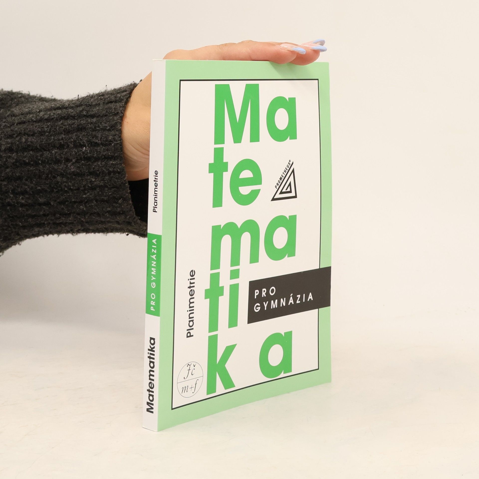 Matematika pro gymnázia: planimetrie