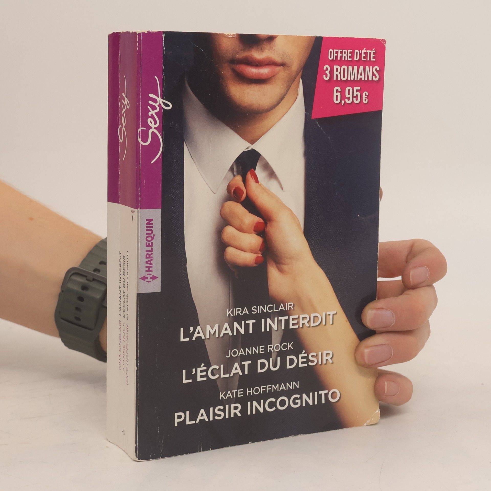 Kira Sinclair Sexy: L'amant interdit - L'éclat du désir - Plaisir incognito
