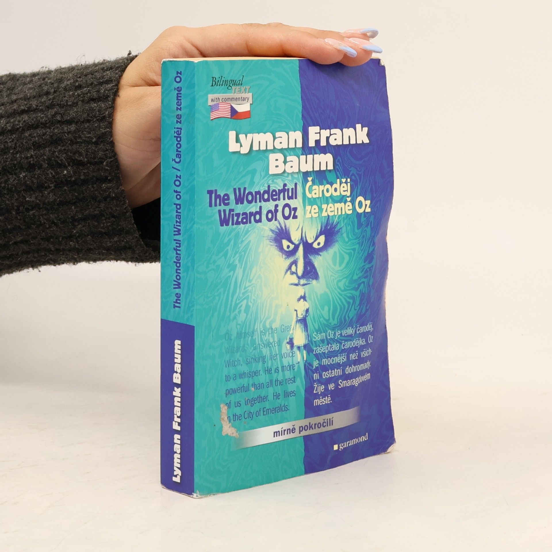 Lyman Frank Baum The Wonderful Wizard of Oz / Čaroděj ze země Oz