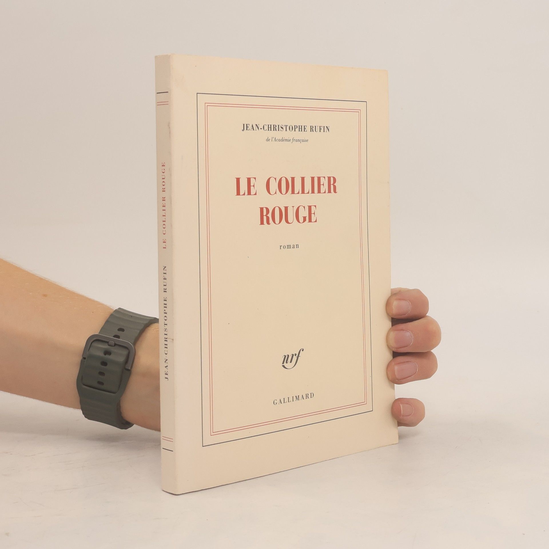 Jean-Christophe Rufin Le collier rouge