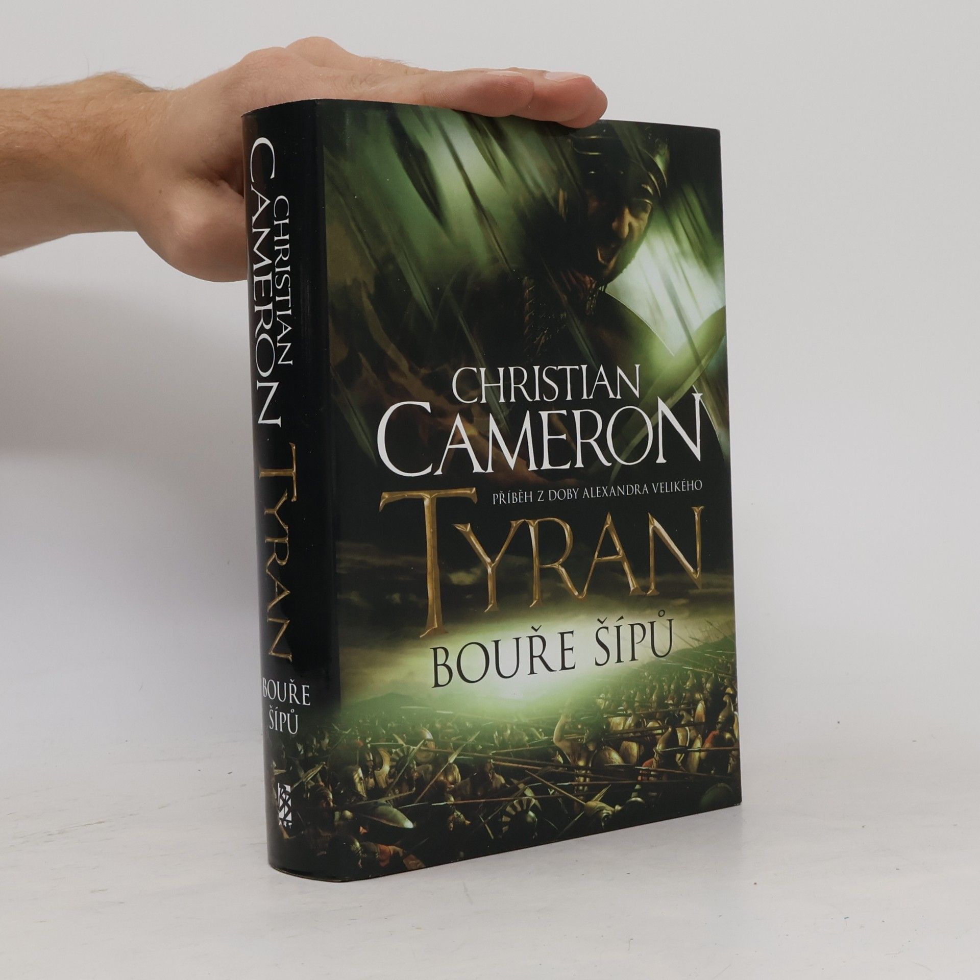 Christian Cameron Tyran. Bouře šípů