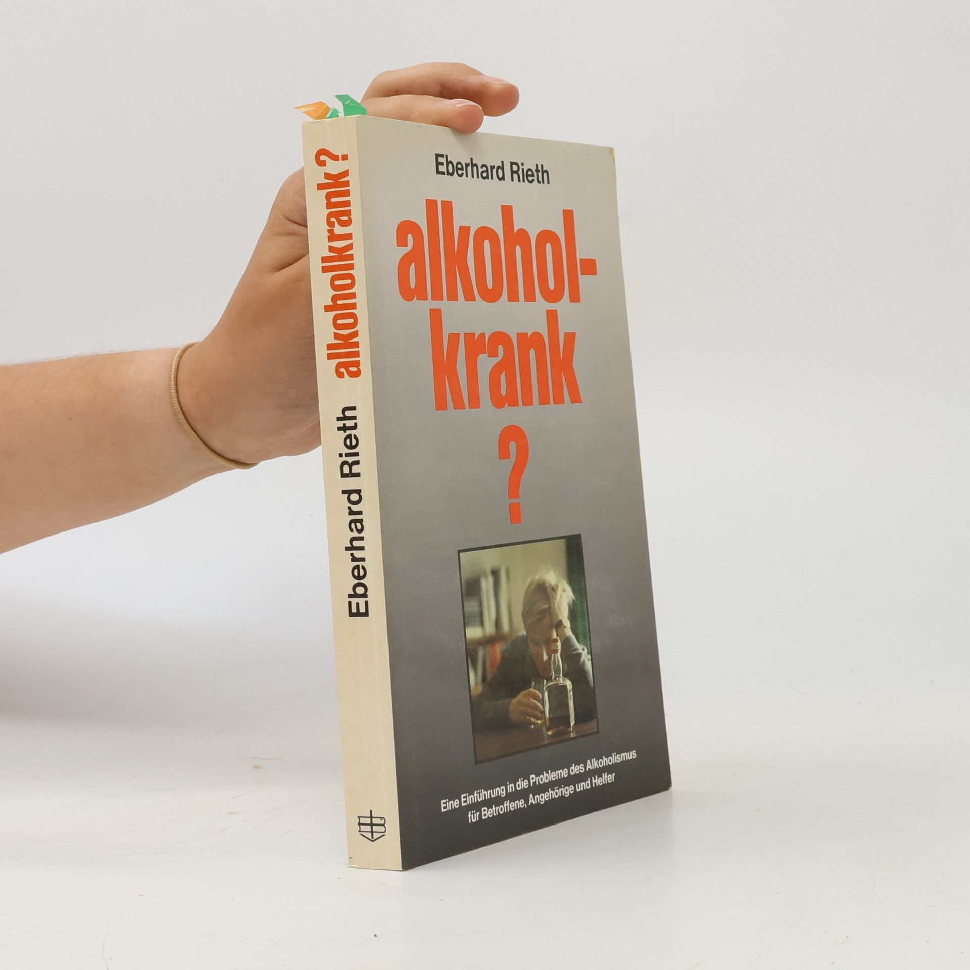 Eberhard Rieth Alkoholkrank?