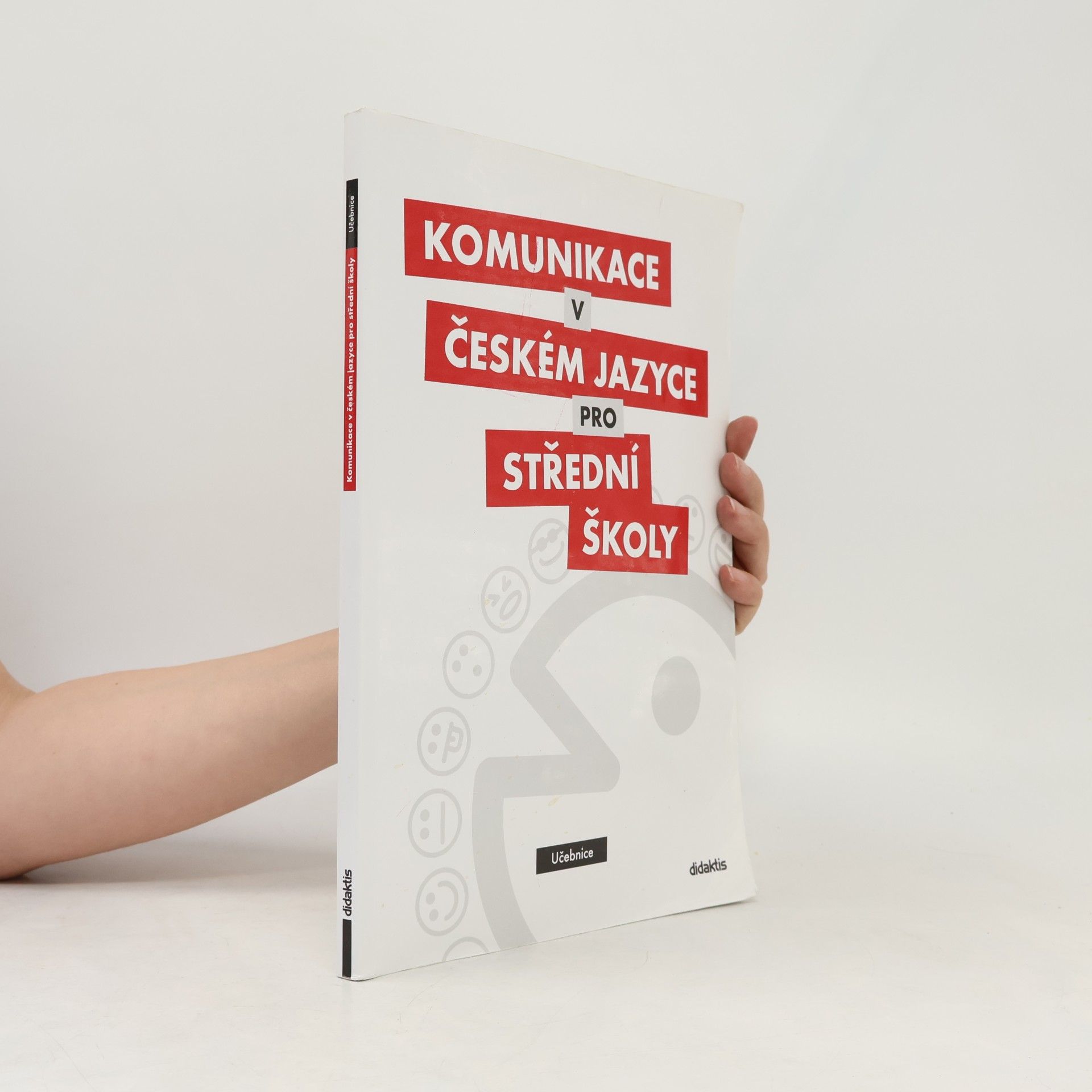 Olga Čelišová Komunikace v českém jazyce pro střední školy