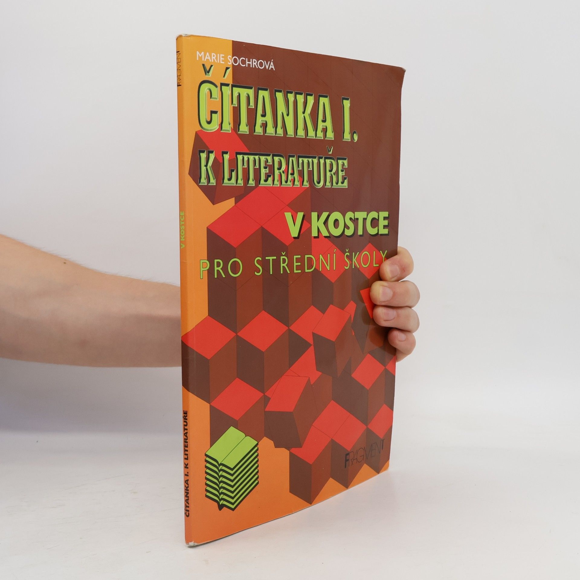 Marie Sochrová Čítanka I. k Literatuře v kostce pro střední školy
