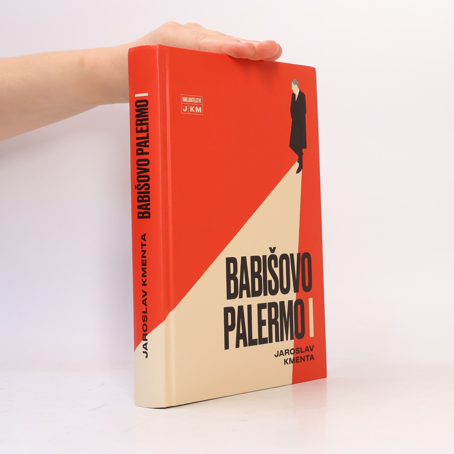 Jaroslav Kmenta Babišovo Palermo I. díl