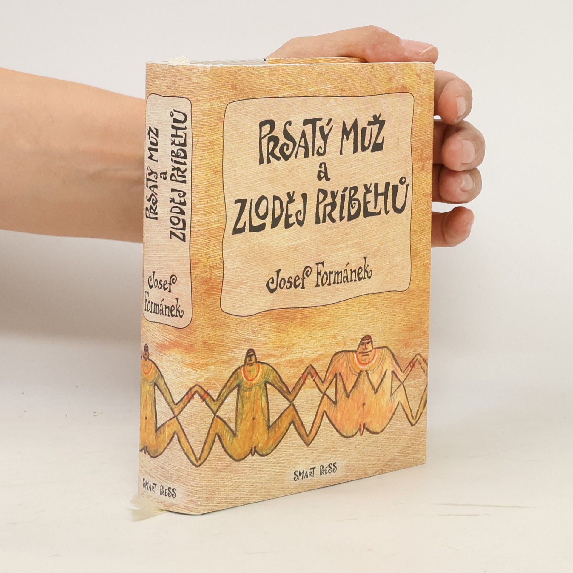 Josef Formánek Prsatý muž a zloděj příběhů