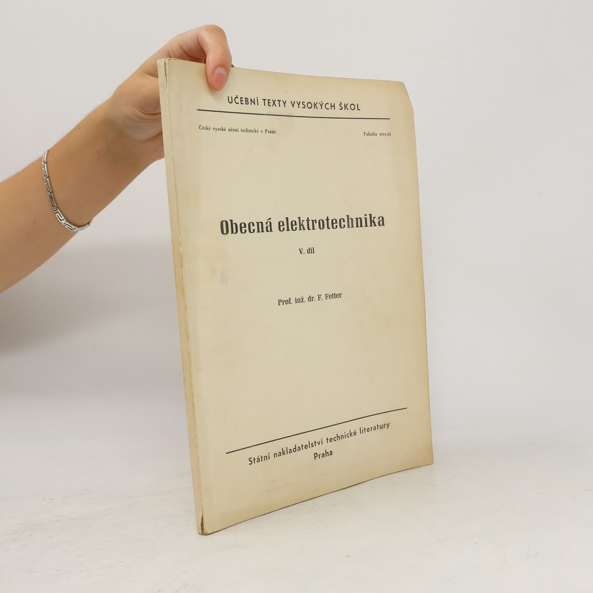 F. Fetter Obecná elektrotechnika V.