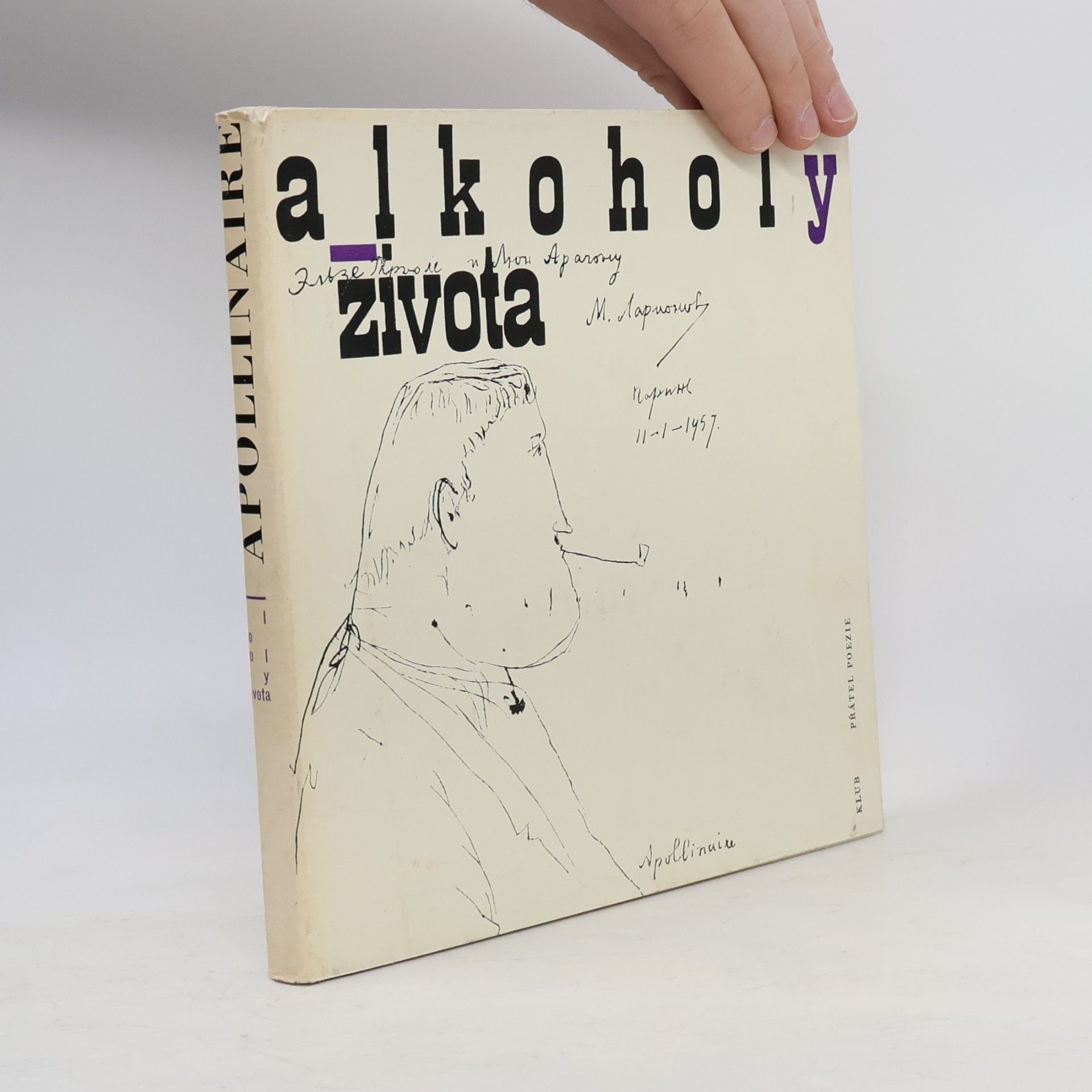 Guillaume Apollinaire Alkoholy života