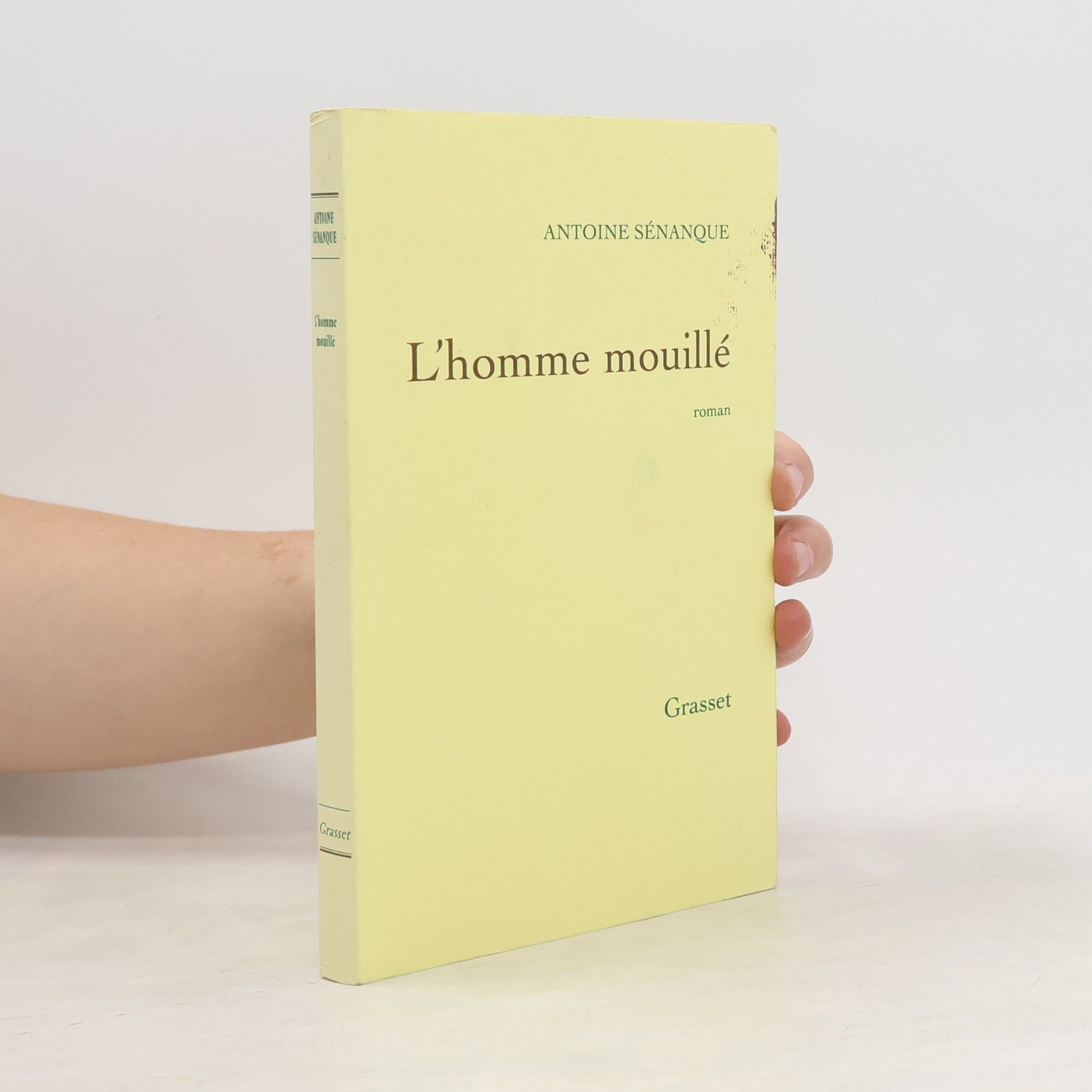 Antoine Sénanque L'homme mouillé
