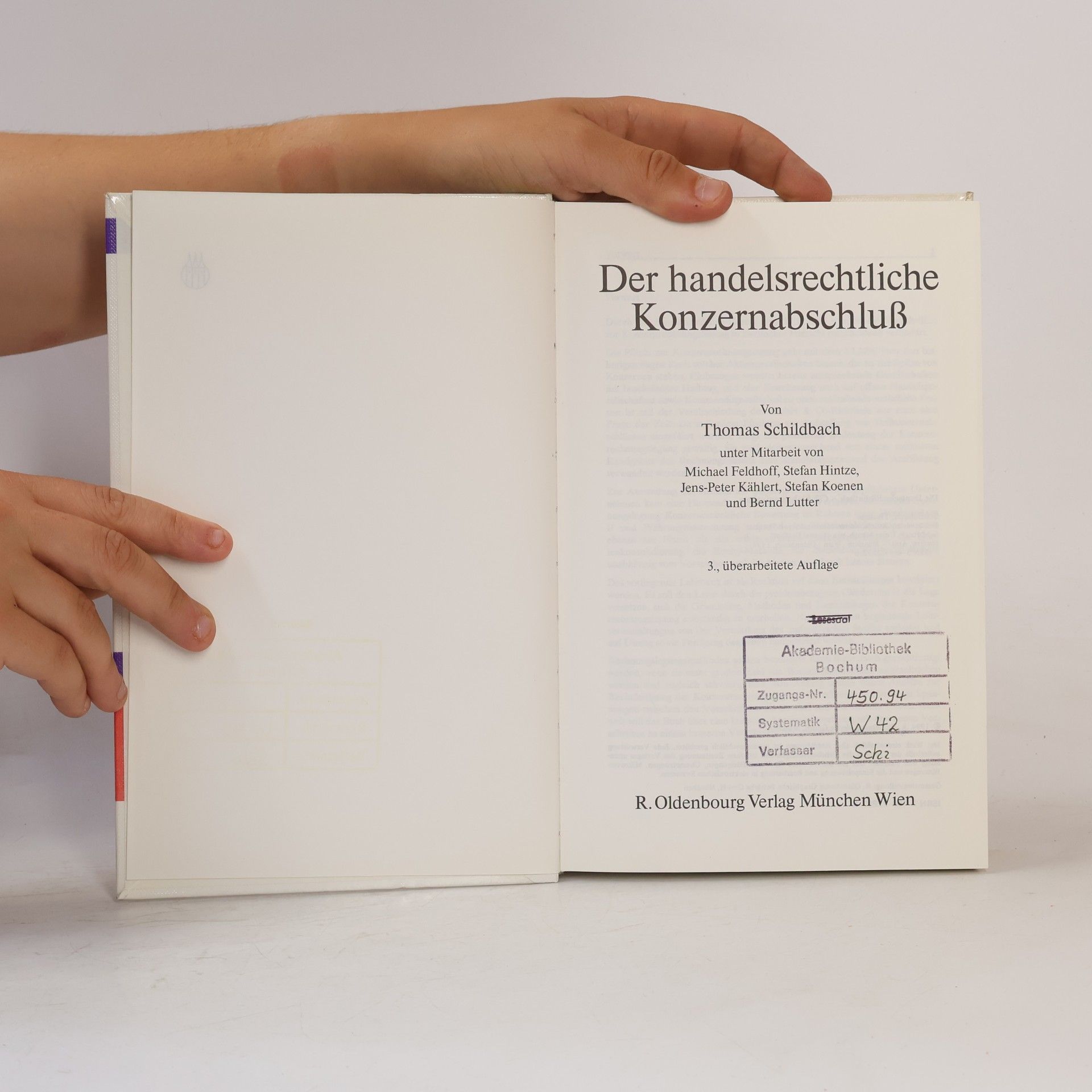 Thomas Schildbach Der handelsrechtliche Konzernabschluss - 3. Auflage