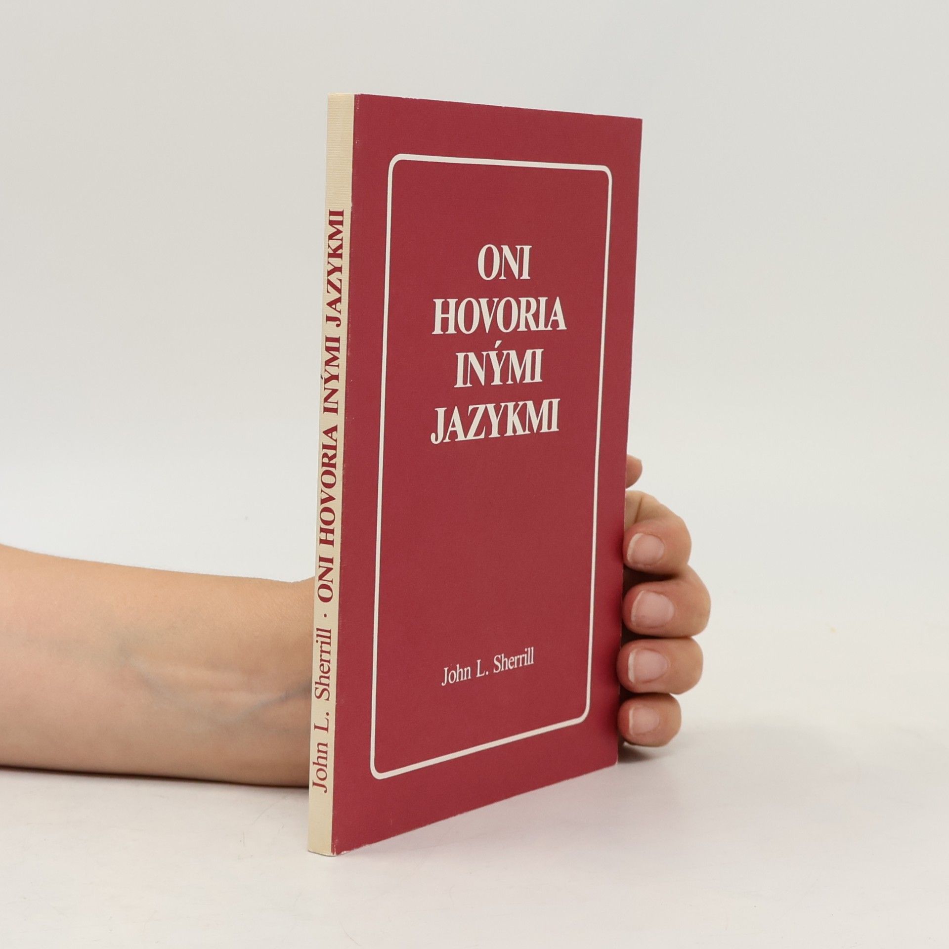 Oni hovoria inými jazykmi