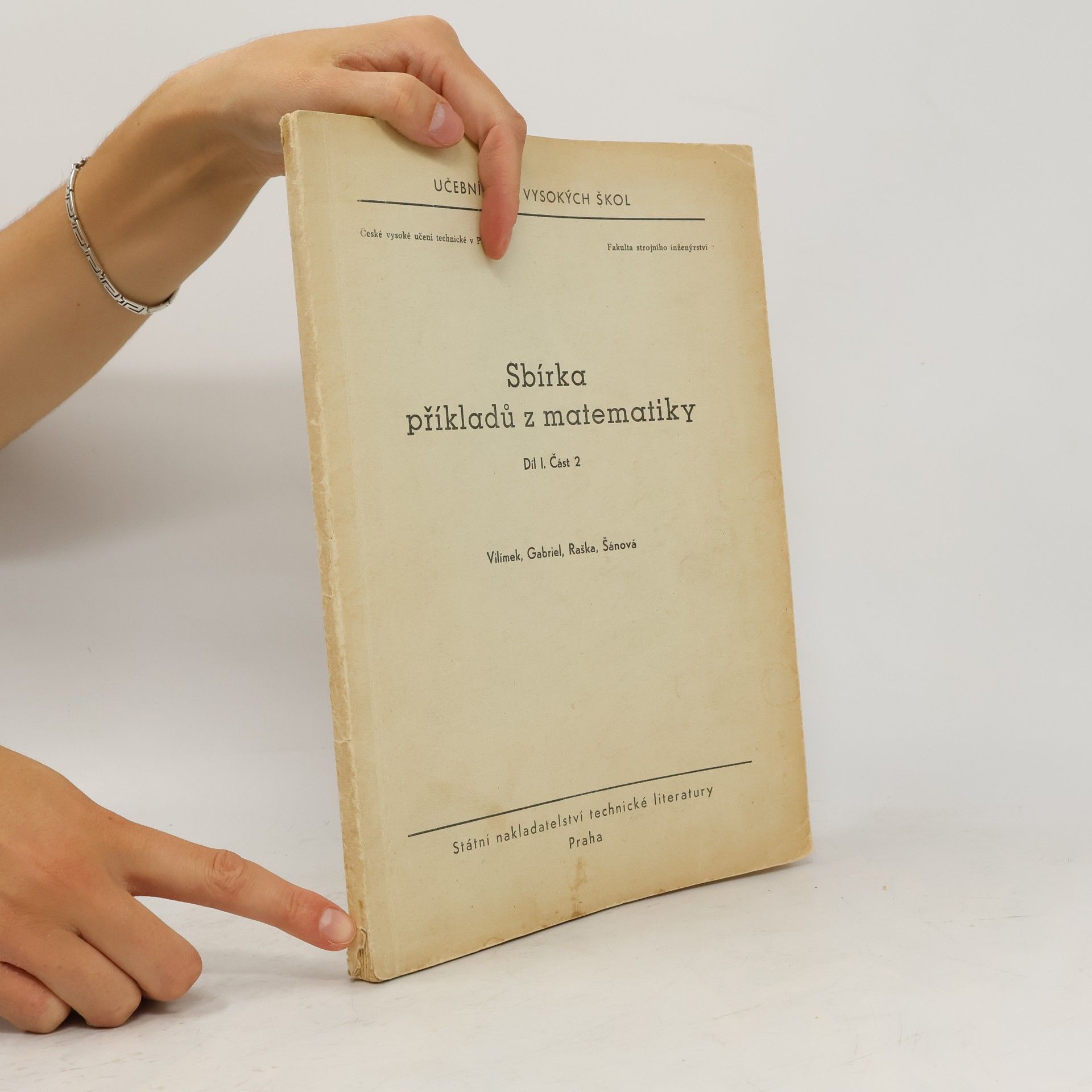Autorenkollektiv Sbírka příkladů z matematiky. Díl I. Část 2