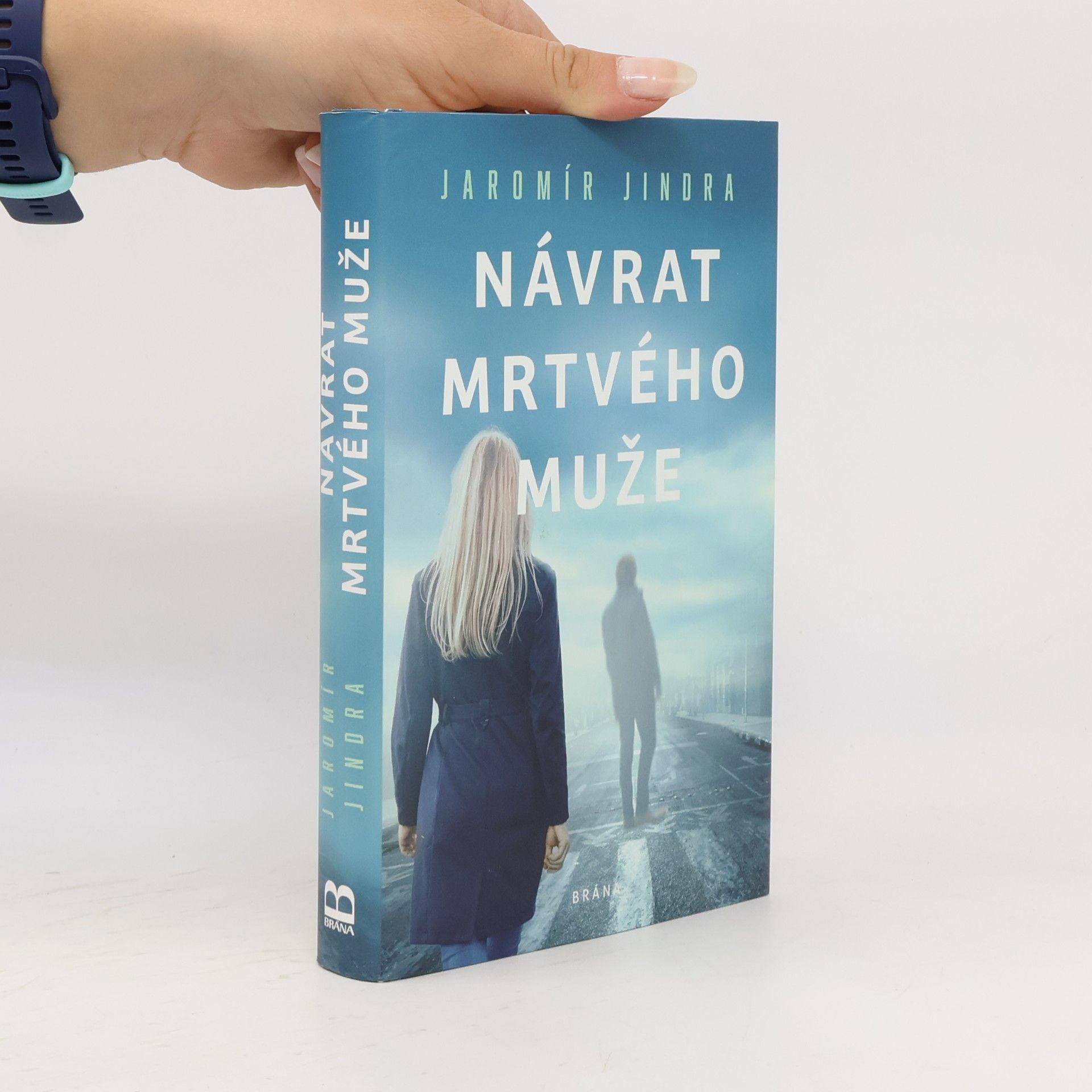 Jaromír Jindra Návrat mrtvého muže