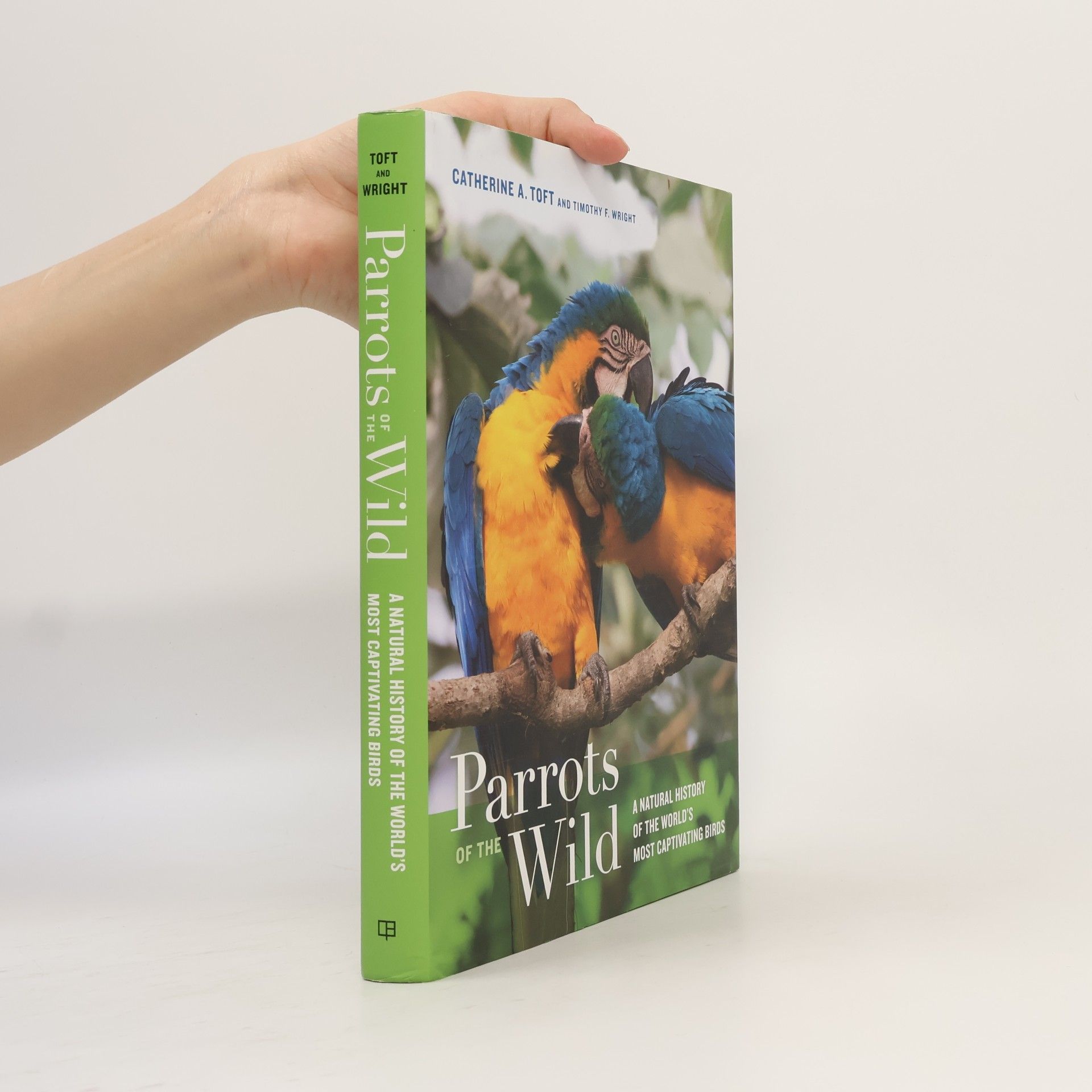 Catherine Ann Toft Parrots of the Wild