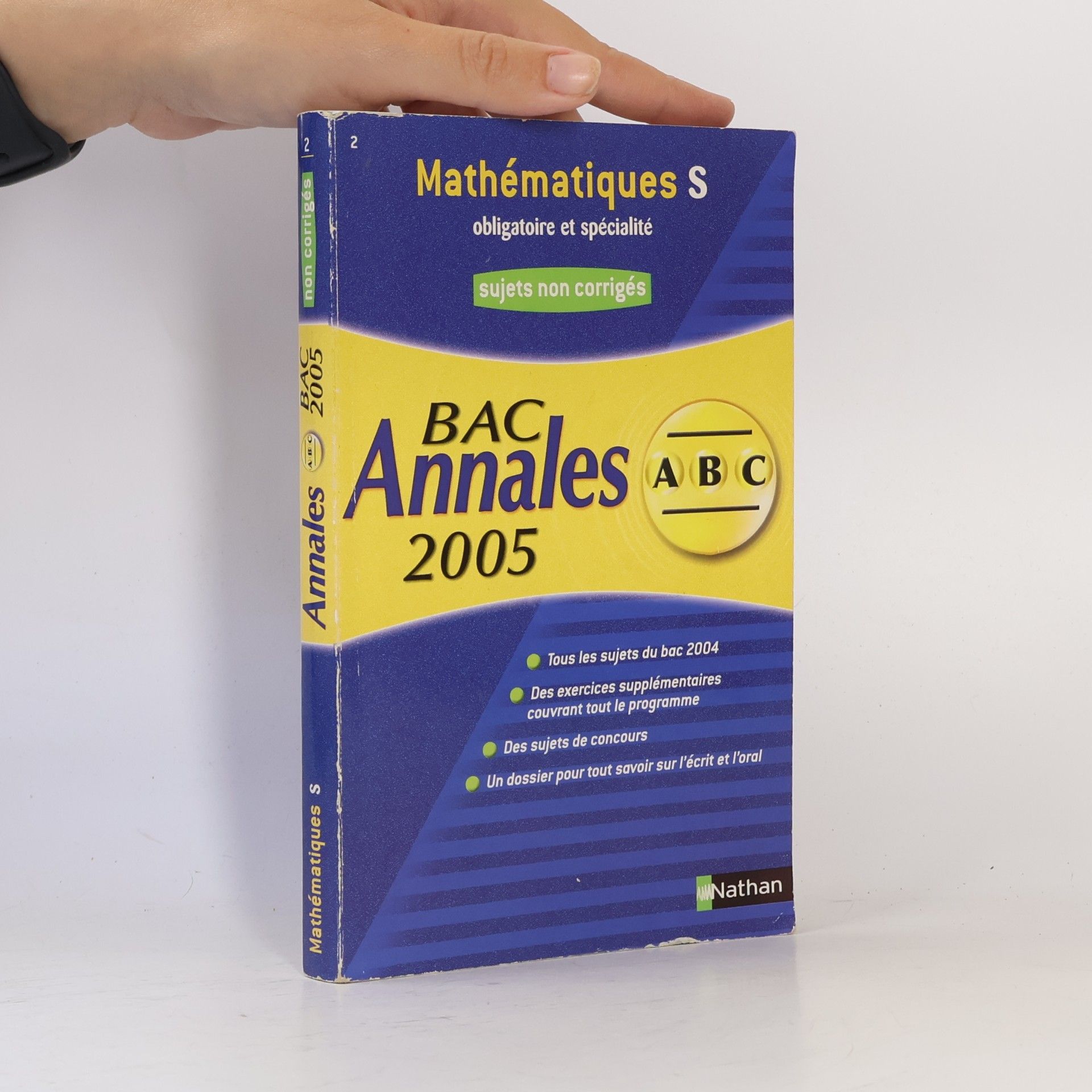 Bac Annales - 2: Mathématiques S obligatoire et spécialité