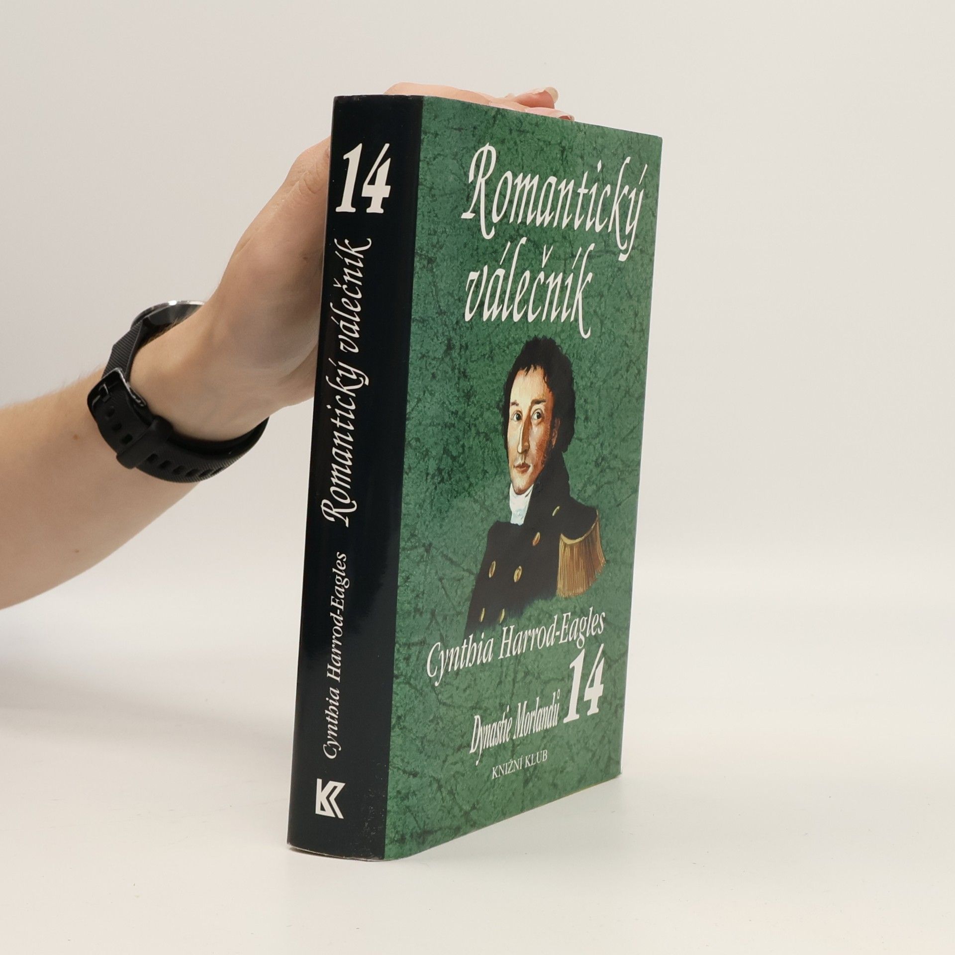 Cynthia Harrod-Eagles Romantický válečník. Dynastie Morlandů. 14. díl