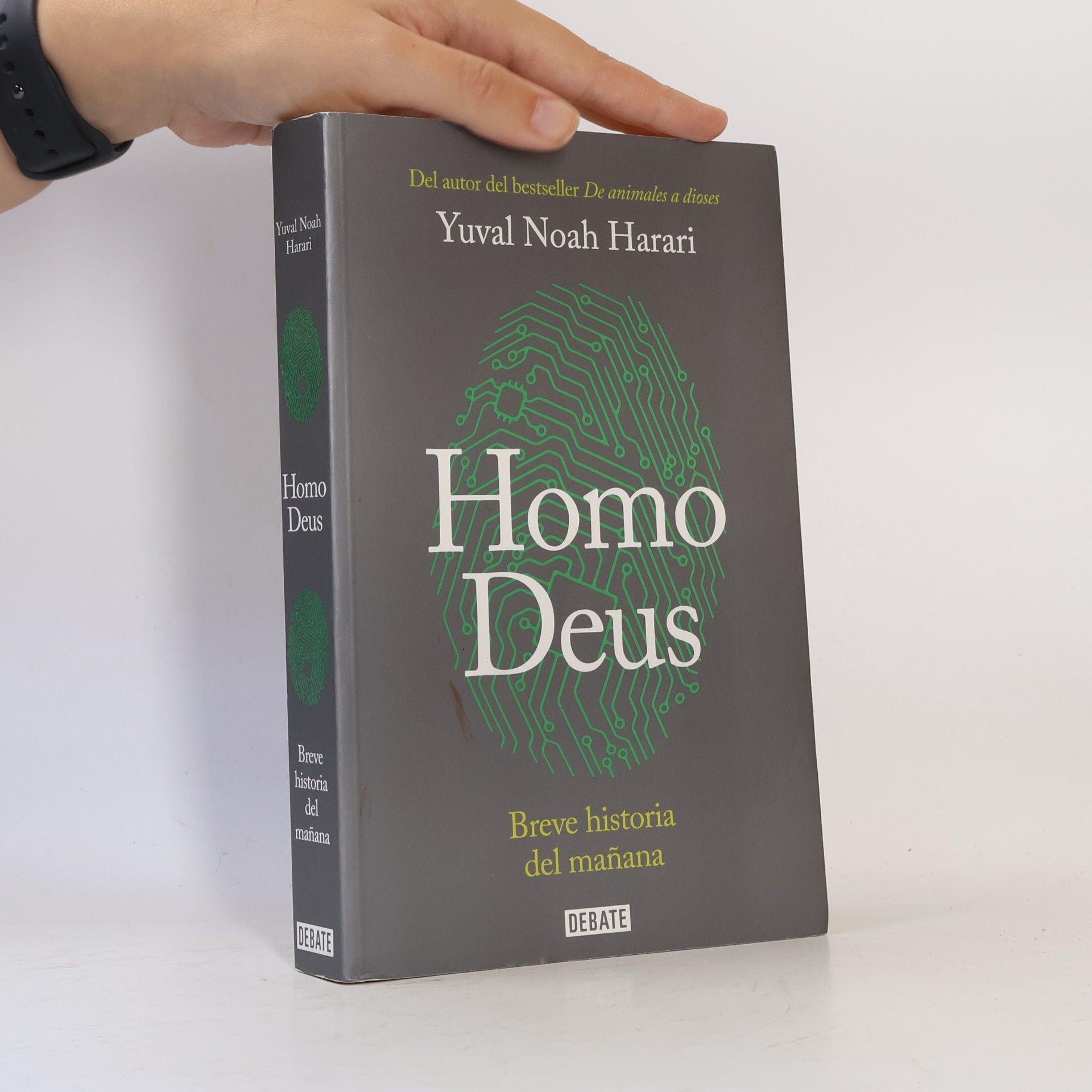 Yuval Noah Harari Homo Deus. Breve historia del mañana