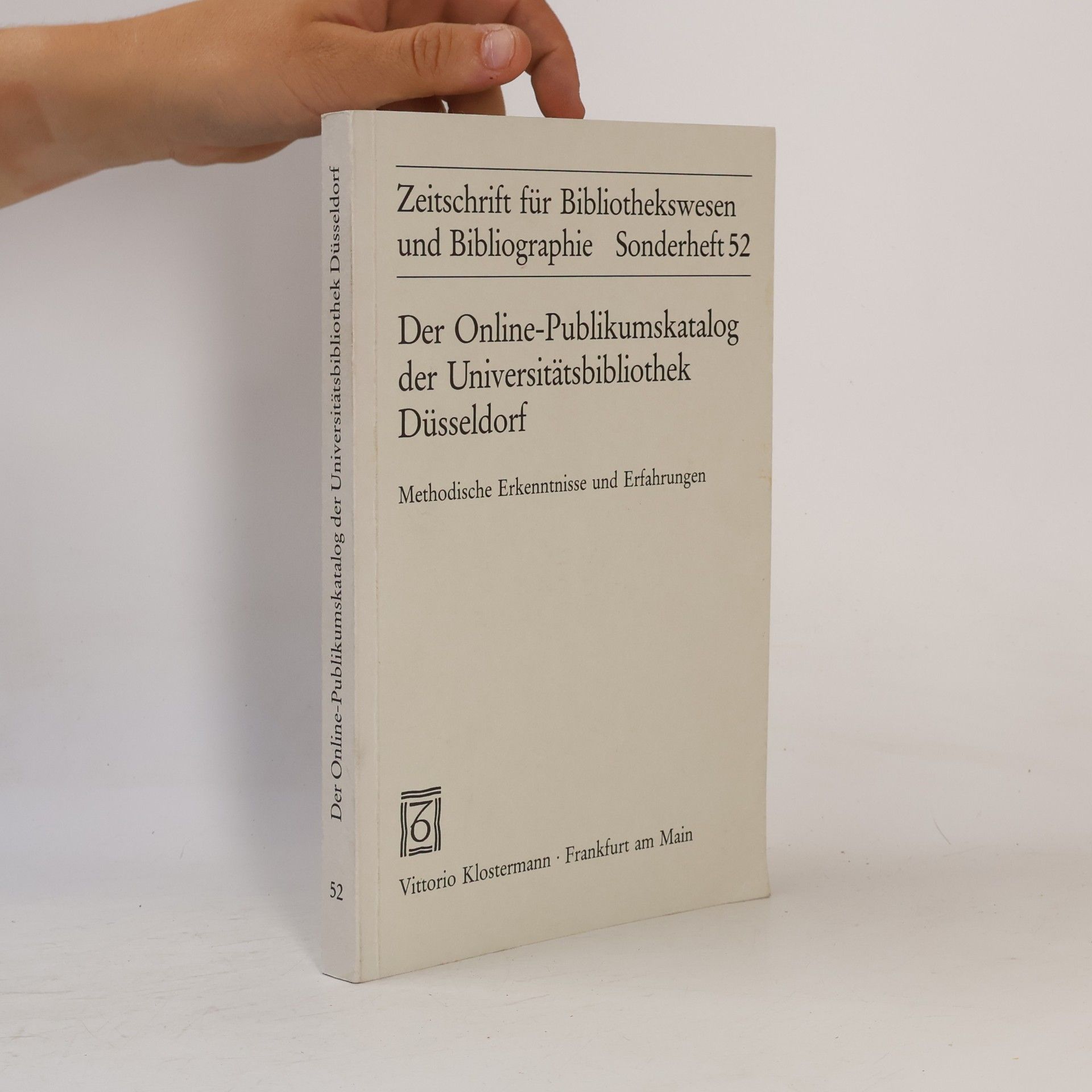 Günter Gattermann Zeitschrift für Bibliothekswesen und Bibliographie - 52: Der Online-Publikumskatalog der Universitätsbibliothek Düsseldorf