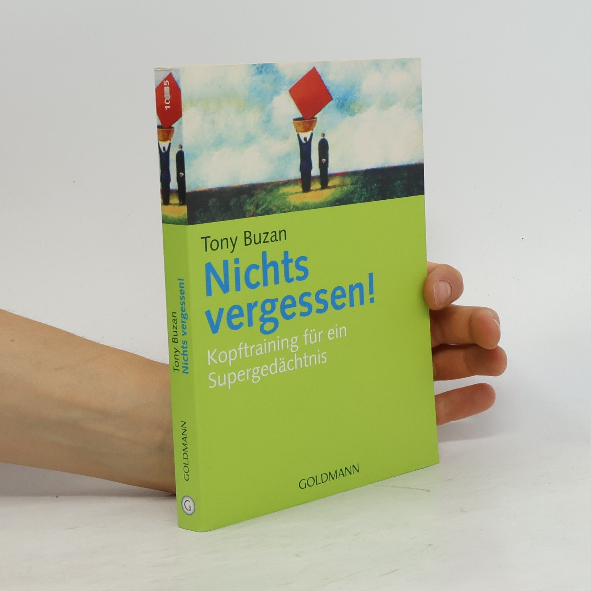 Tony Buzan Nichts vergessen!