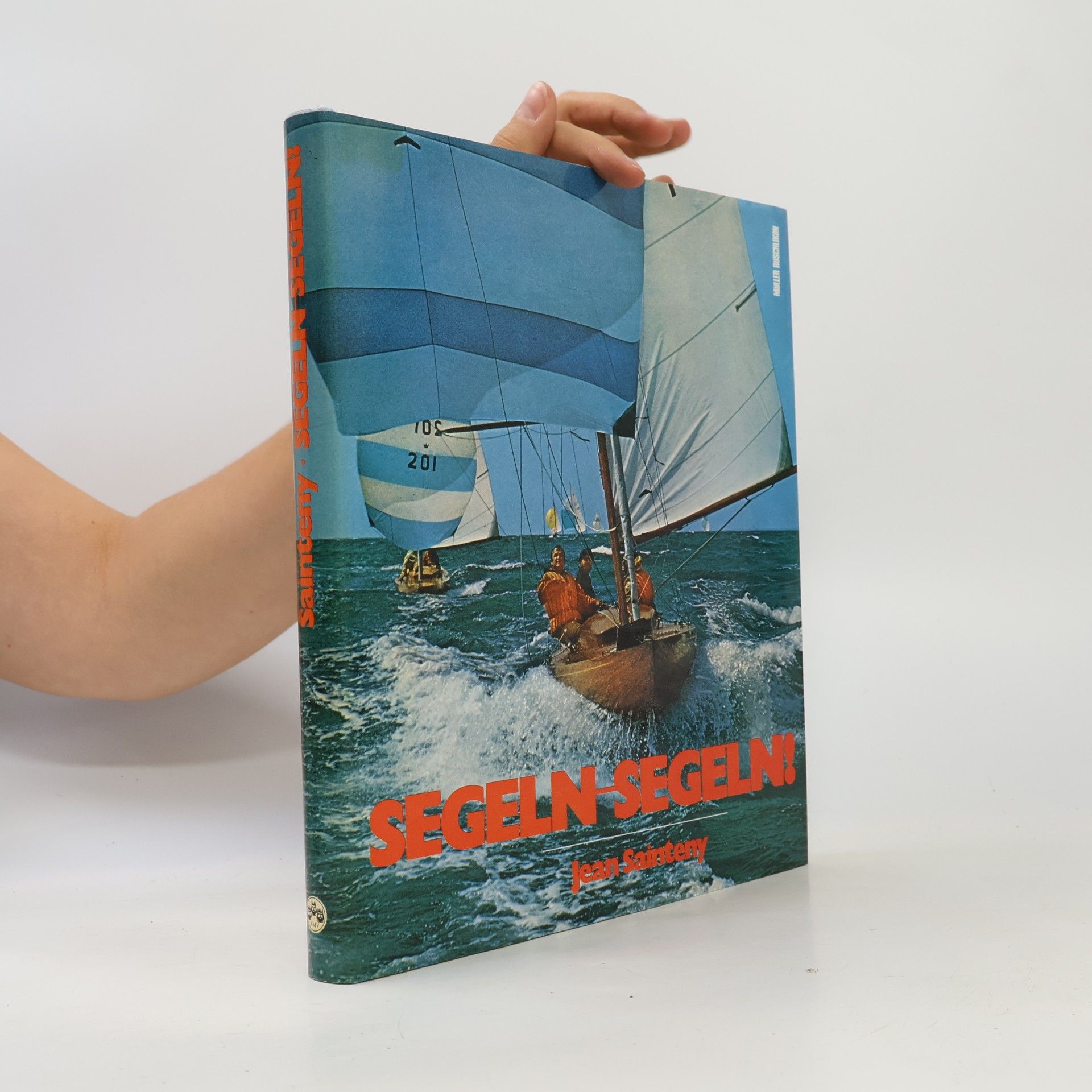 Jean Sainteny Segeln, segeln!