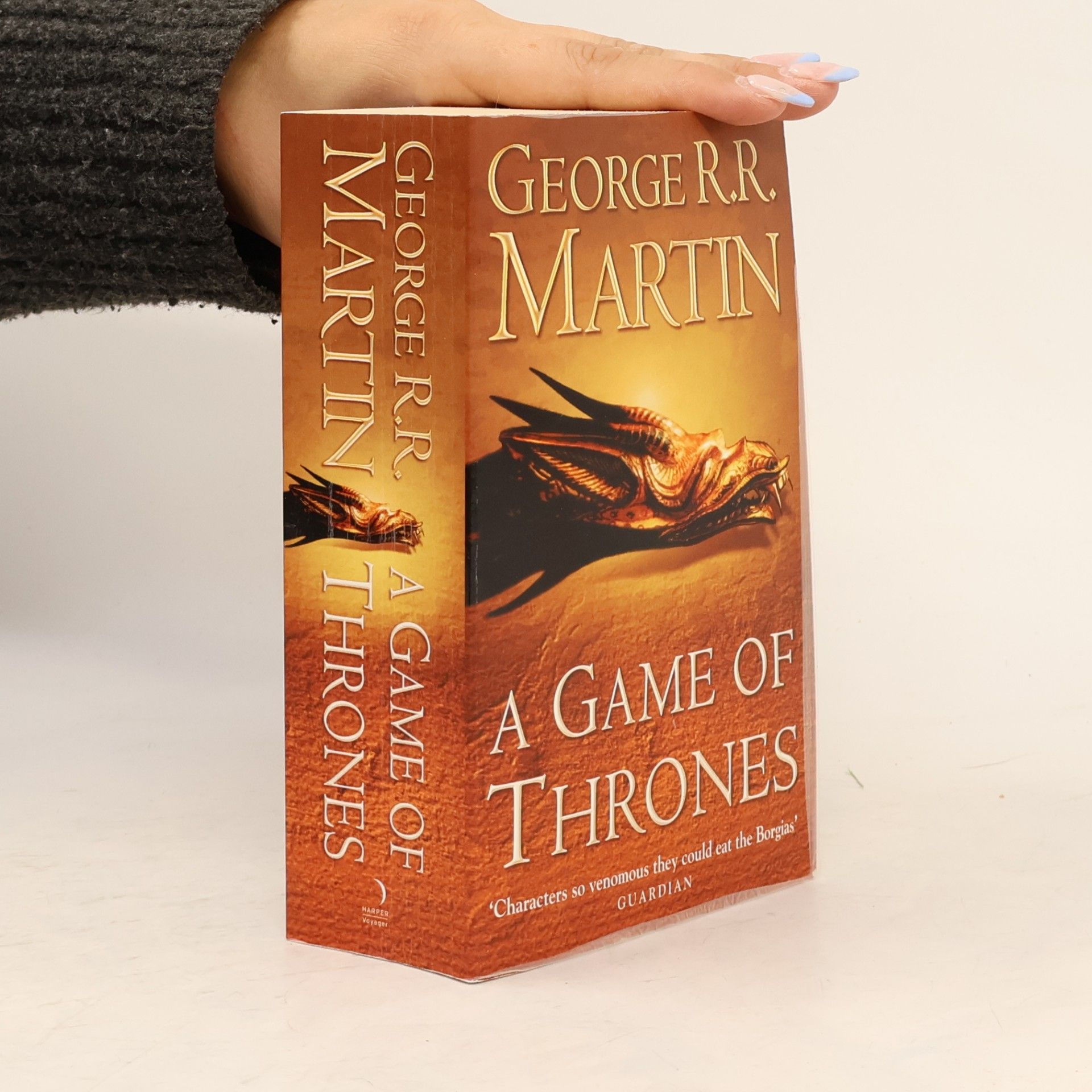 George R. R. Martin A Game of Thrones 1. A Song of Ice and Fire