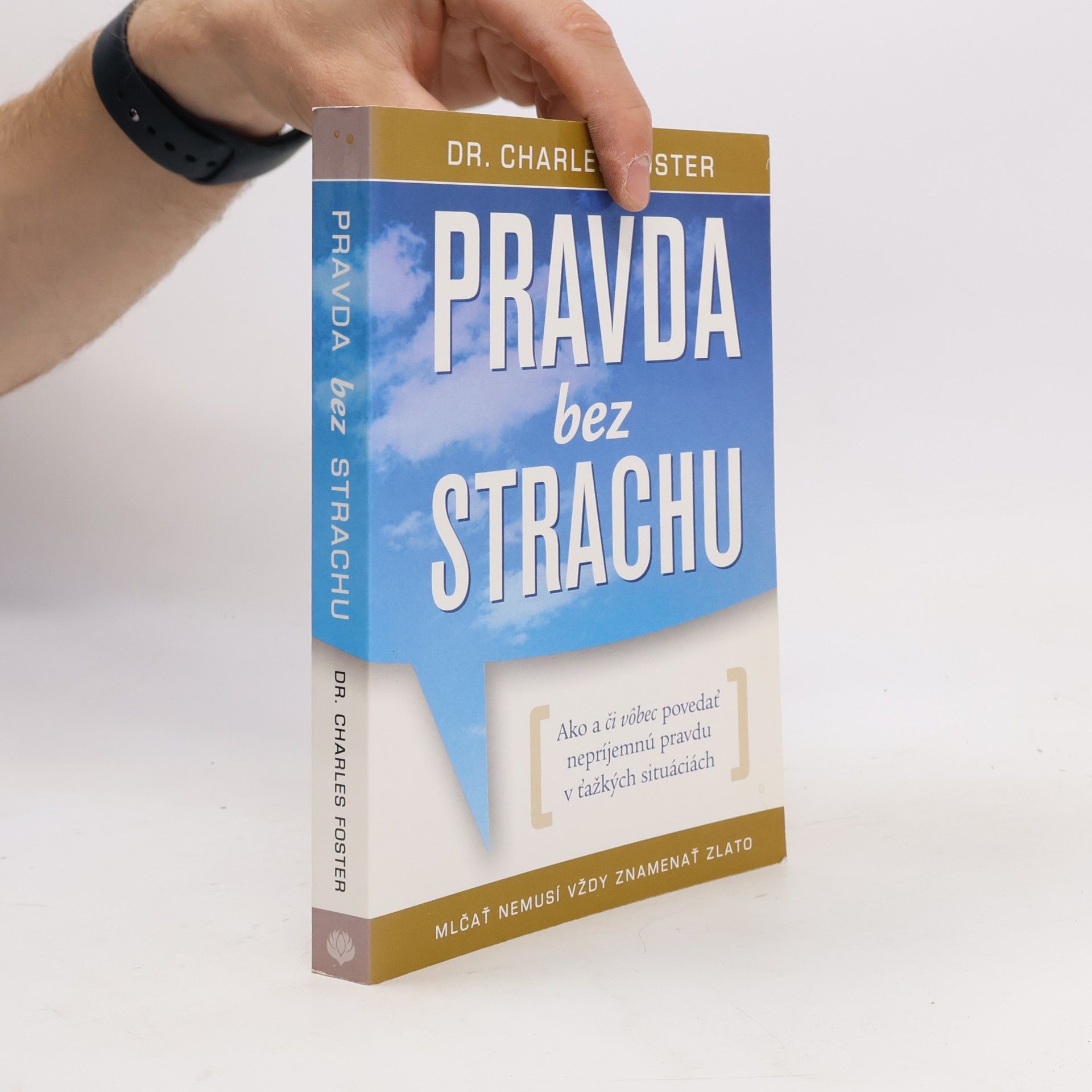 Charles A. Foster Pravda bez strachu