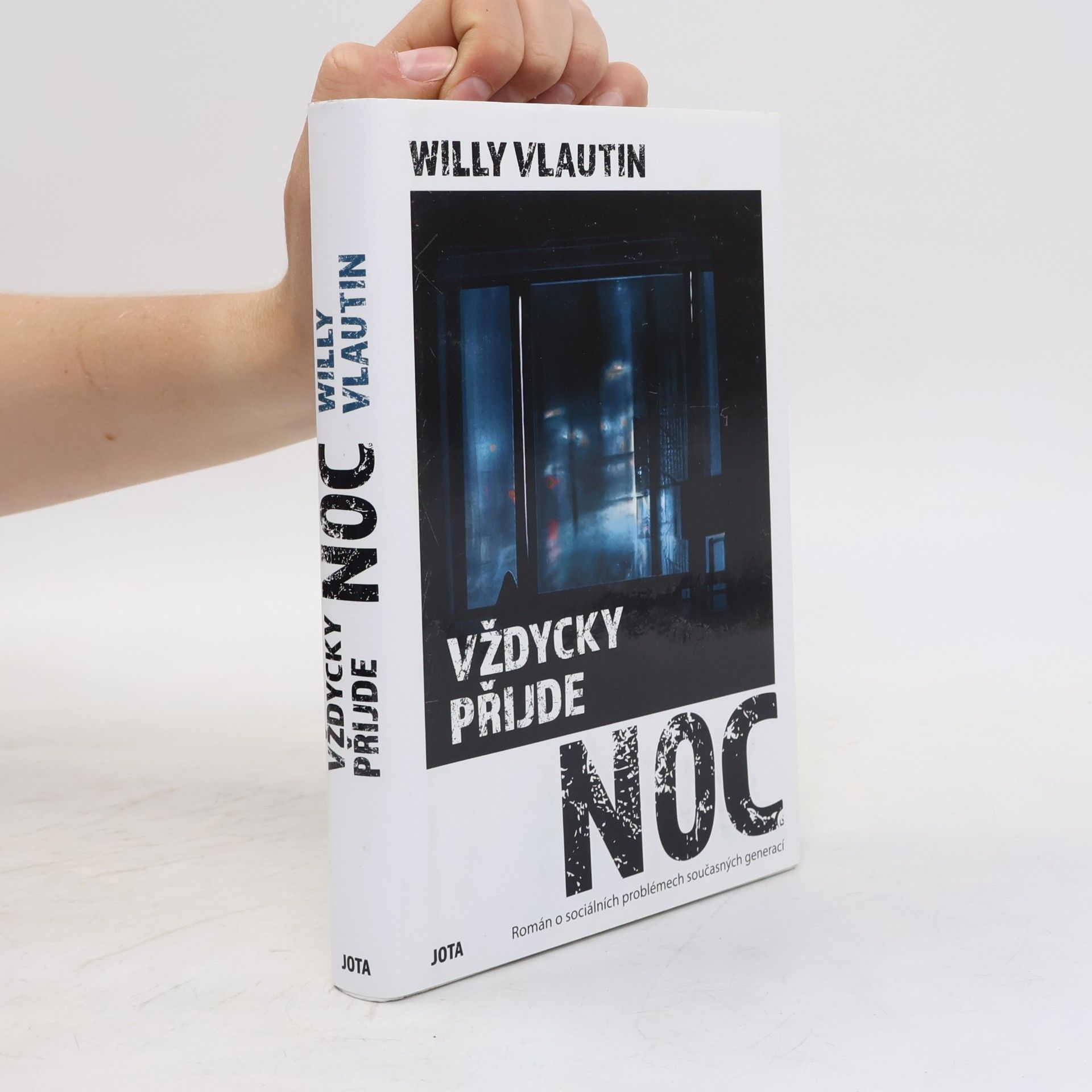 Willy Vlautin Vždycky přijde noc