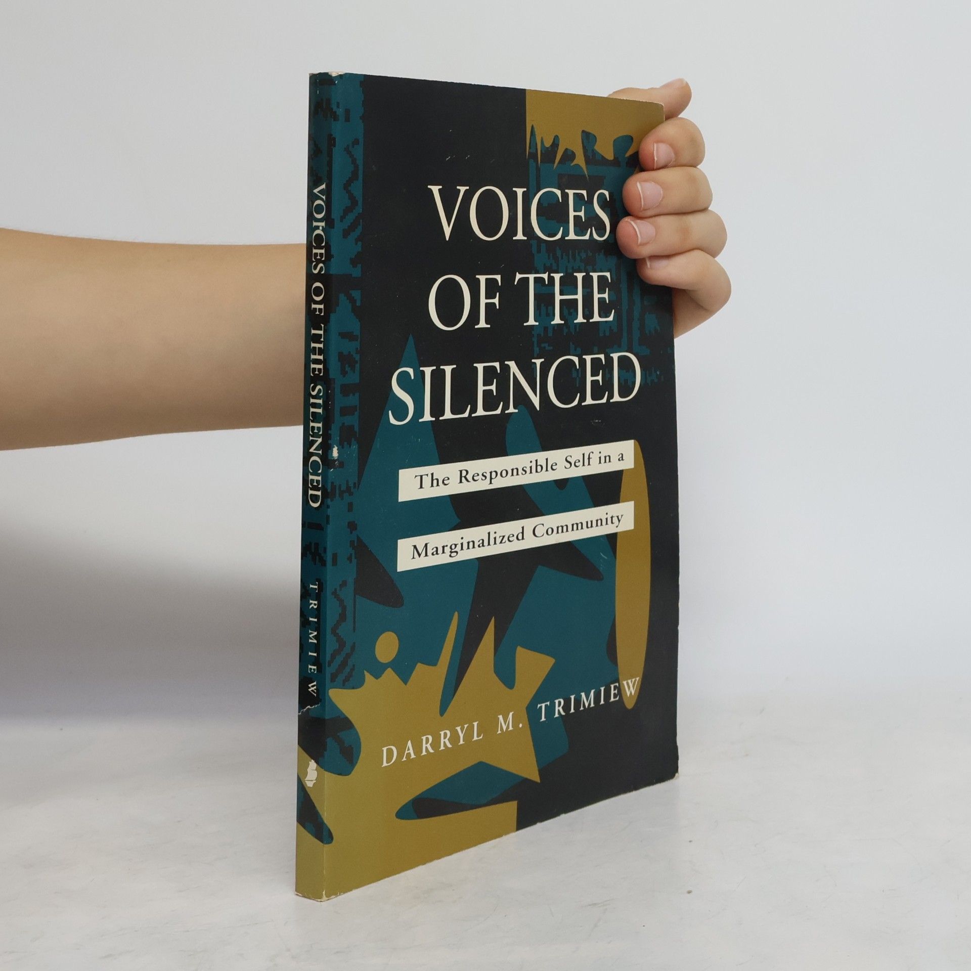 Darryl M. Trimiew Voices of the Silenced
