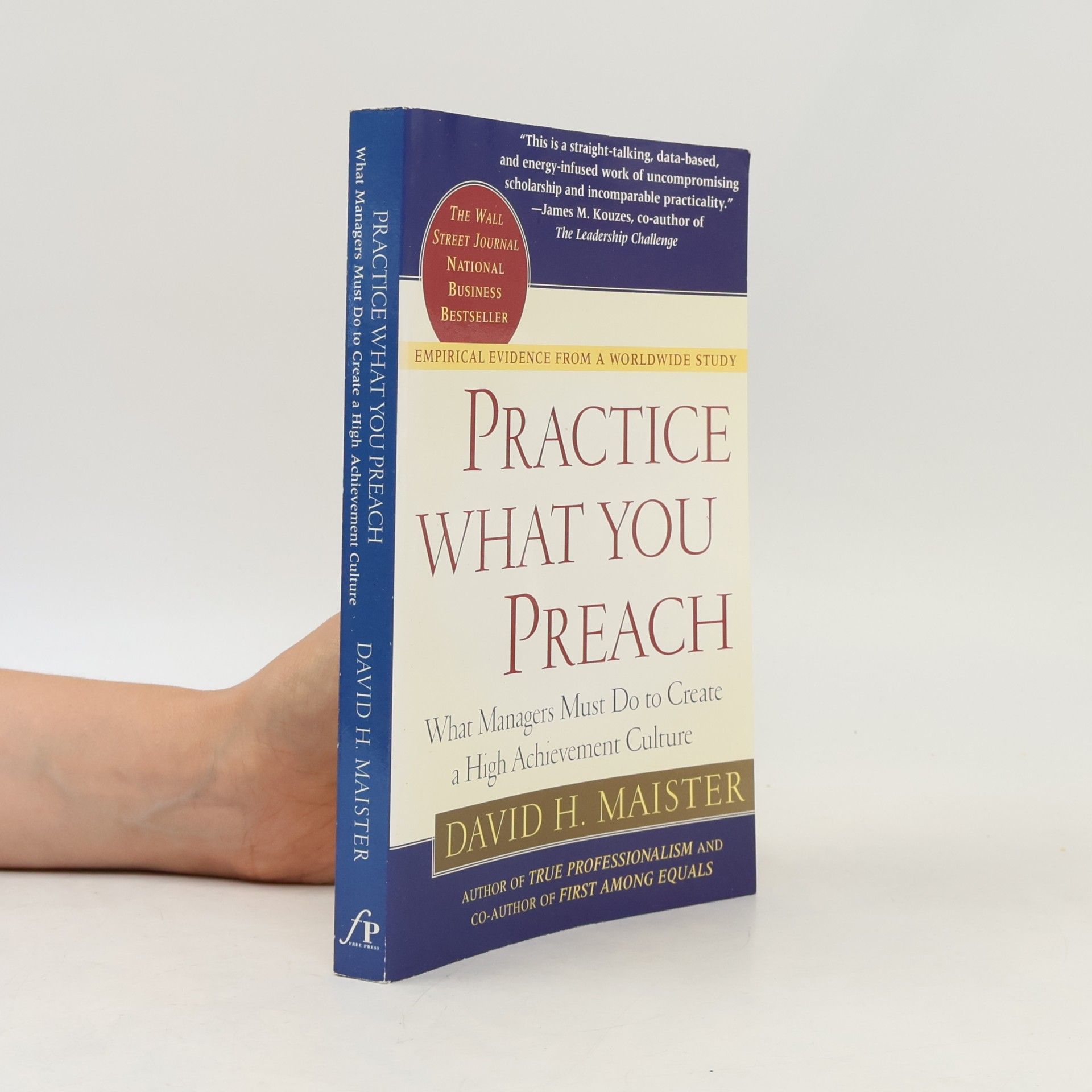 David H. Maister Practice What You Preach