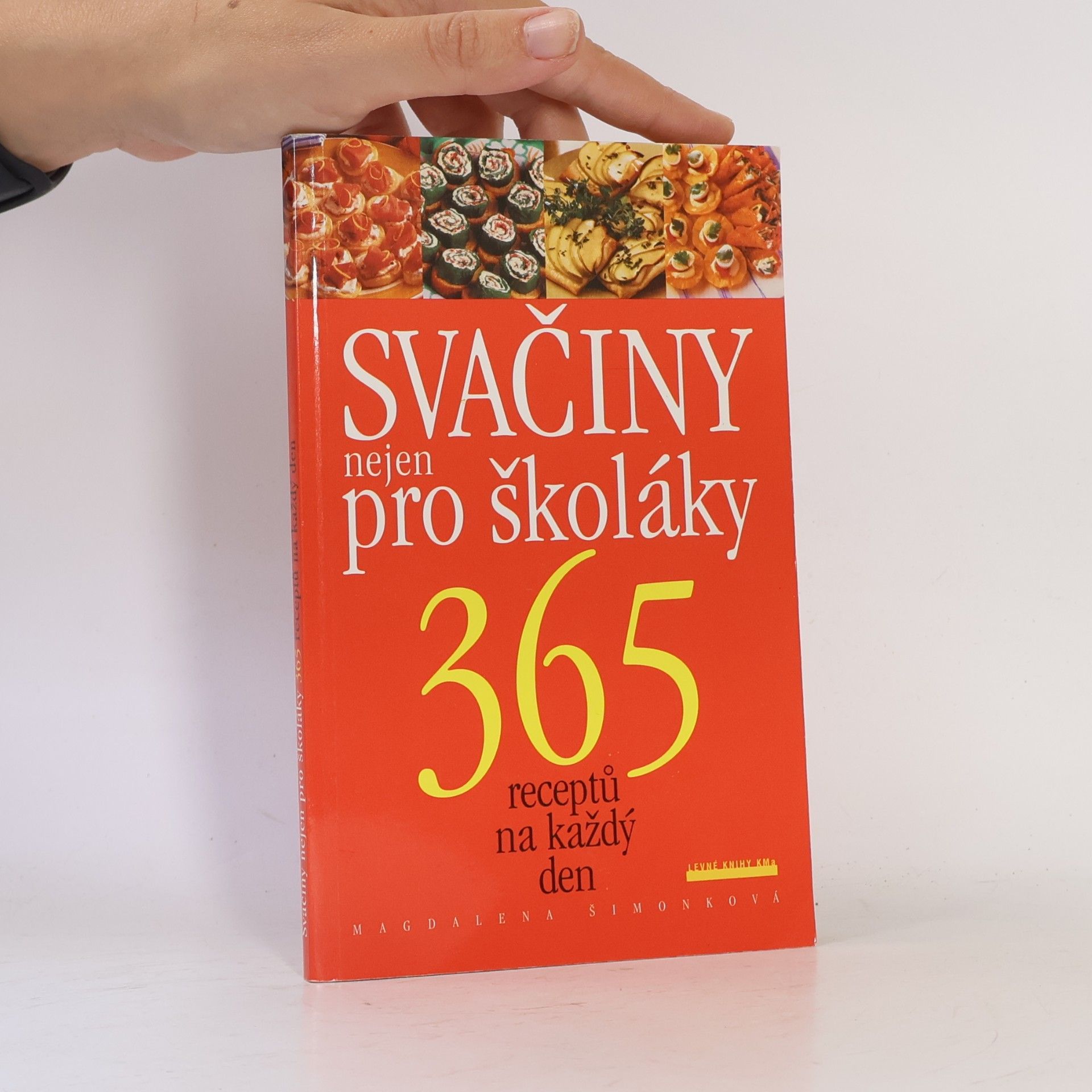 Magdalena Šimonková Svačiny nejen pro školáky
