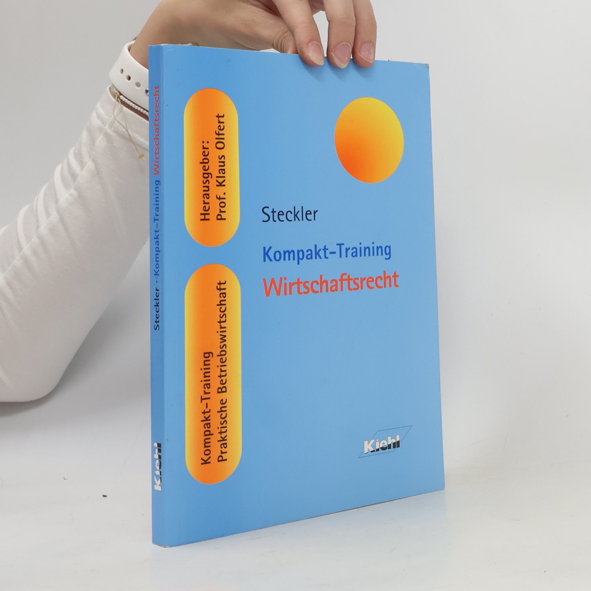 Kompakt-Training: Wirtschaftsrecht
