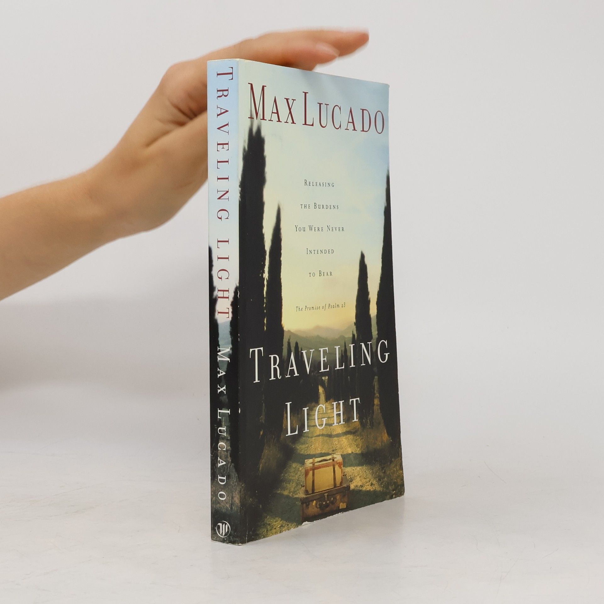 Max Lucado Traveling Light