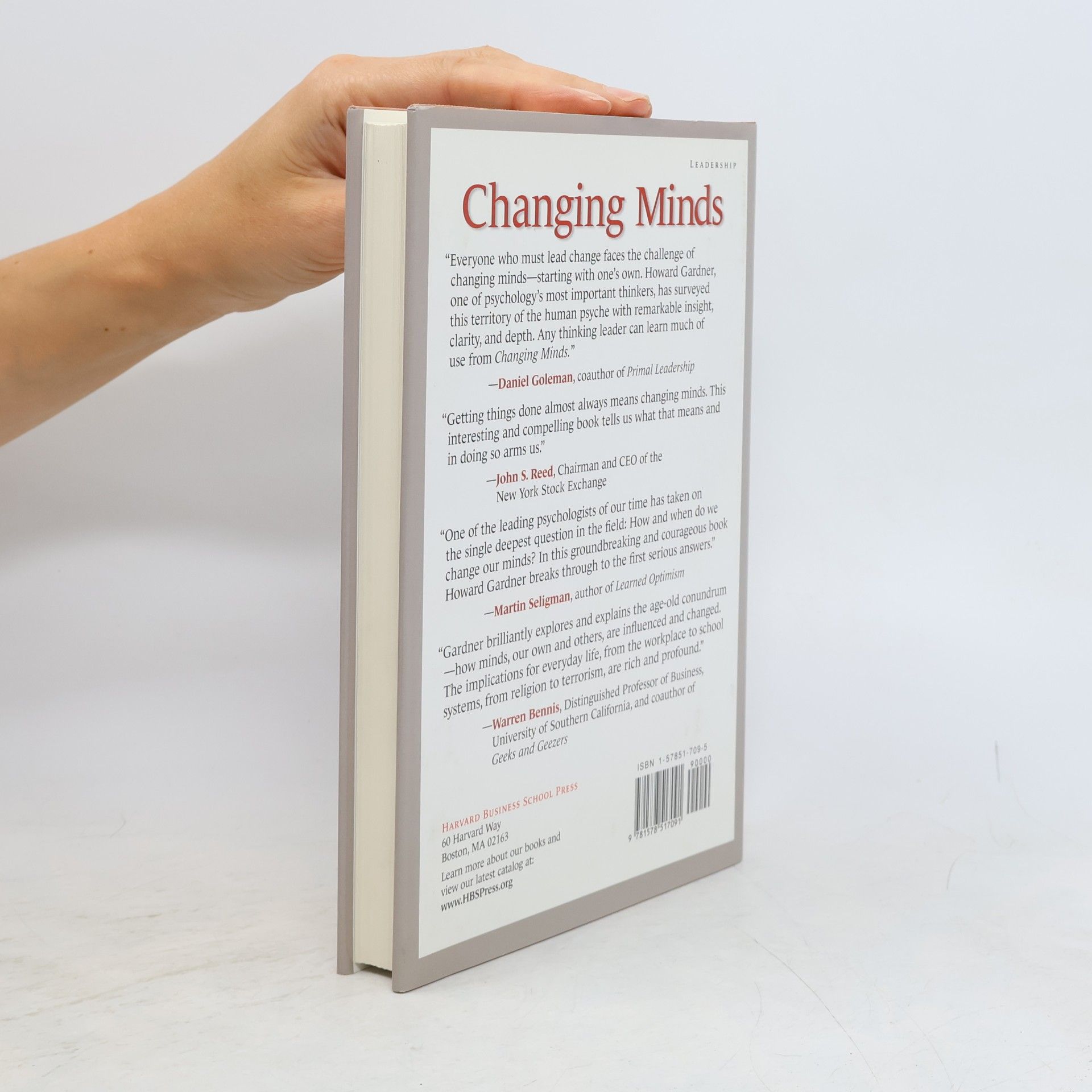 Howard Gardner Changing Minds: The Art and Science of Changing Our Own and Other People's Minds